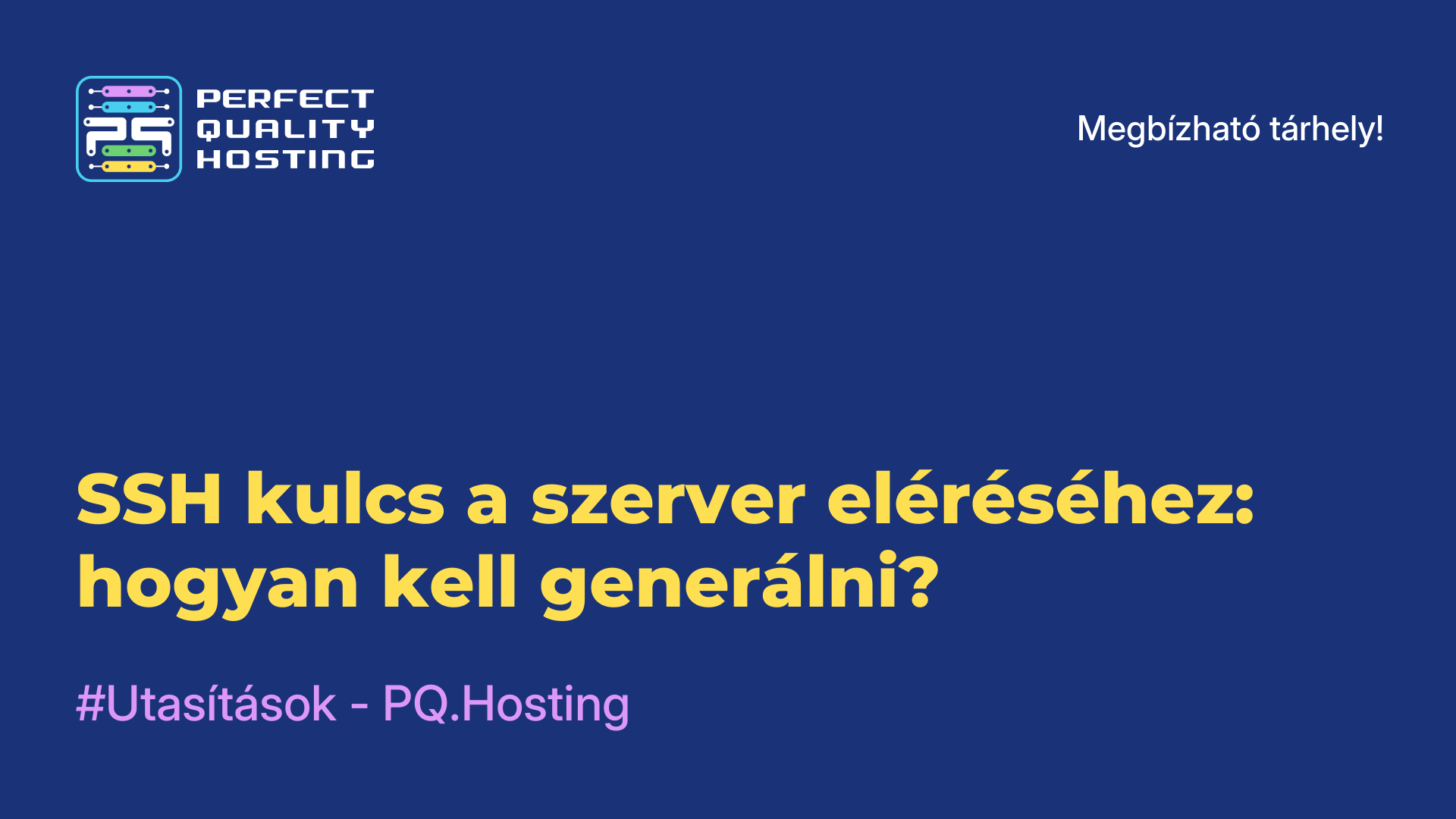 SSH-kulcs a szerver eléréséhez: hogyan kell generálni?