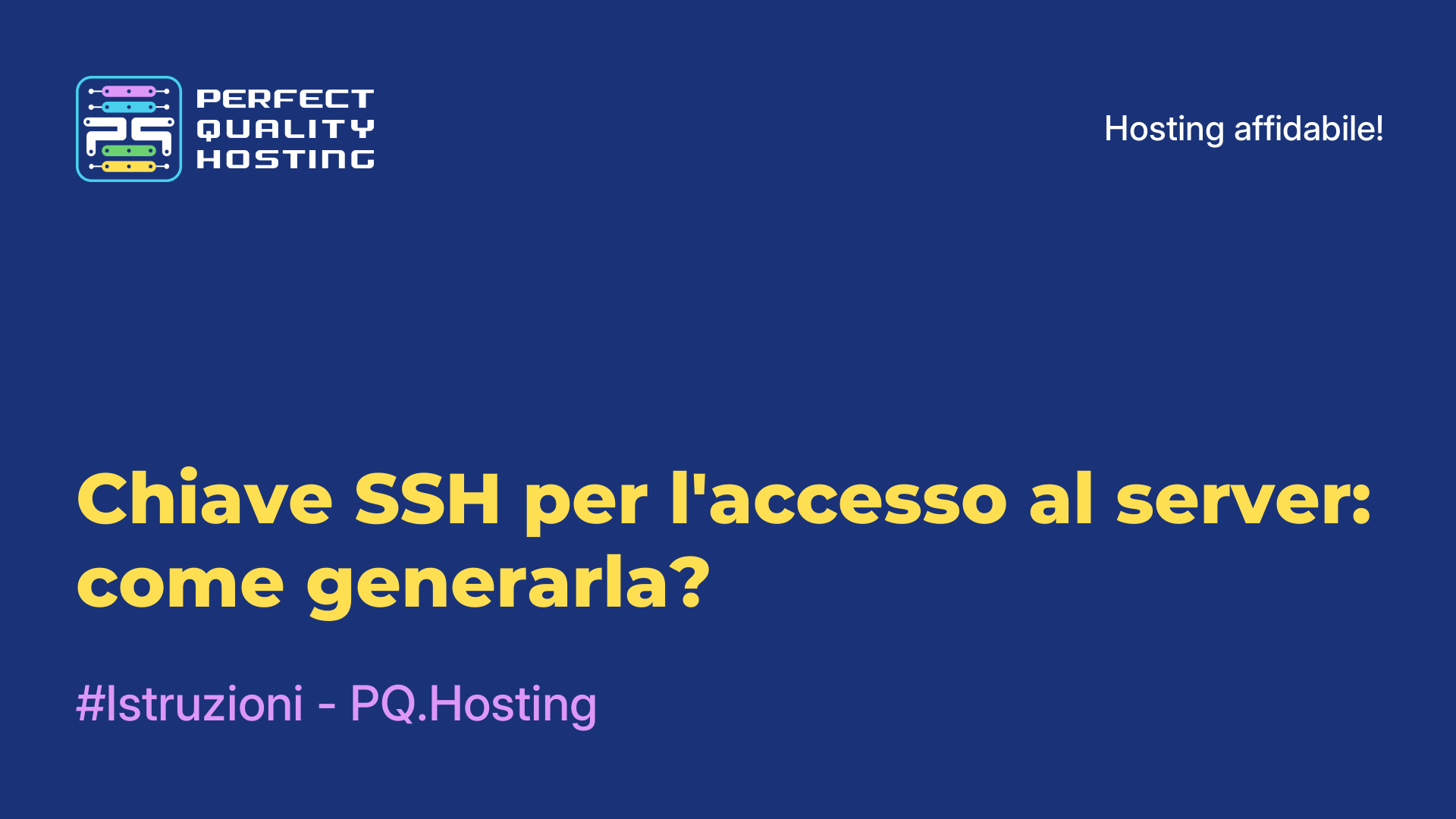 Chiave SSH per l'accesso al server: come generarla?