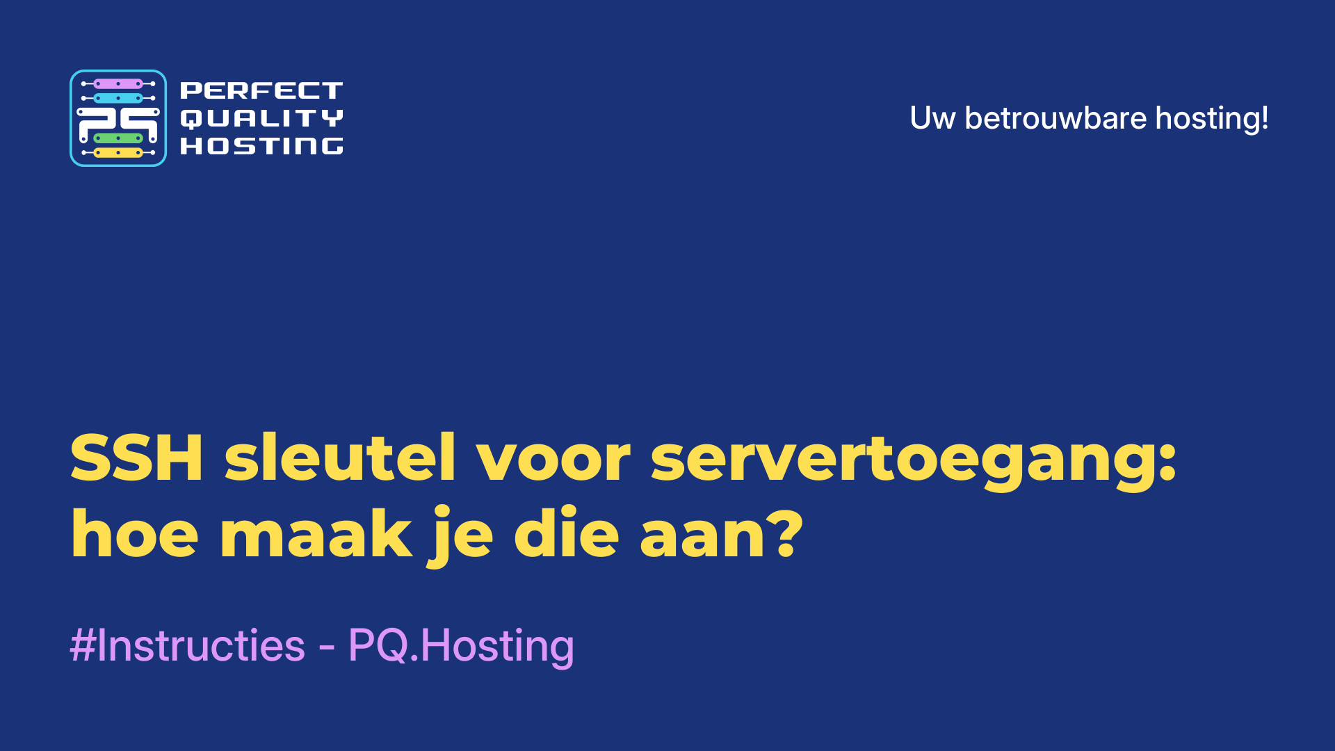 SSH-sleutel voor servertoegang: hoe maak je die aan?