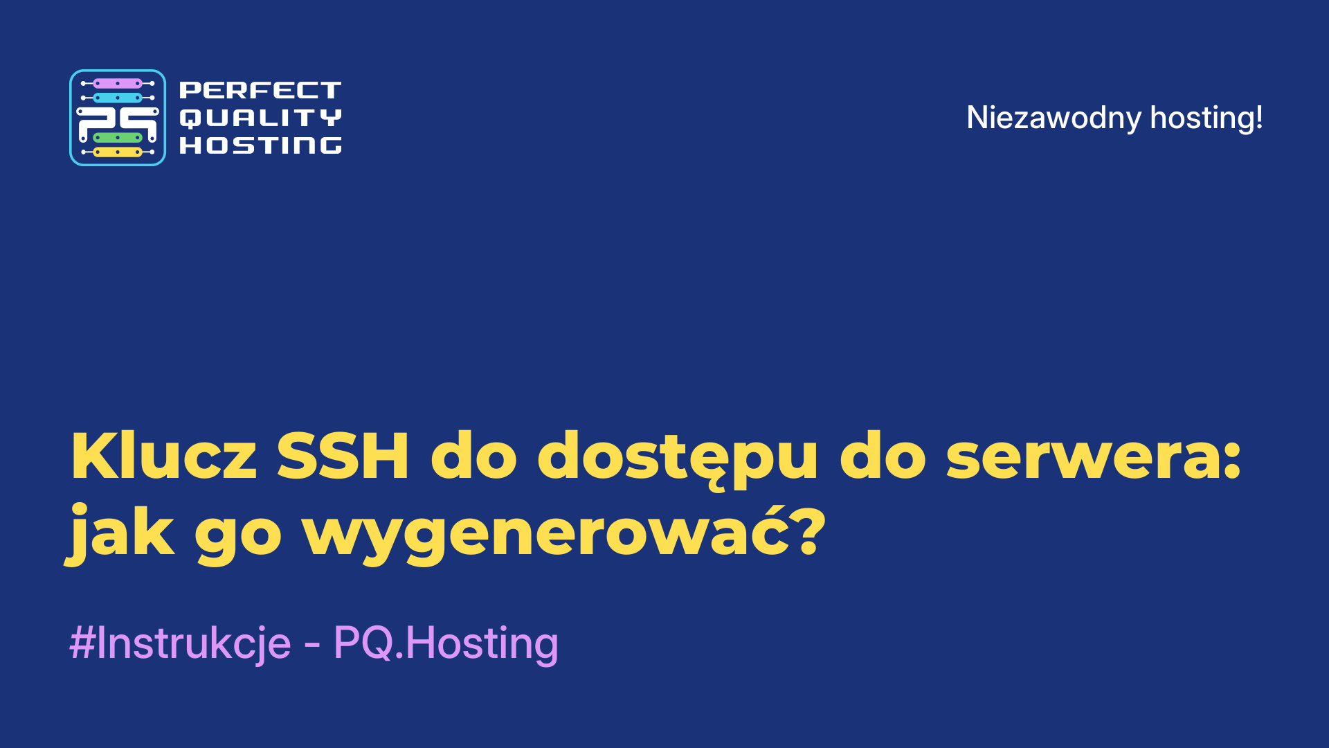 Klucz SSH do dostępu do serwera: jak go wygenerować?