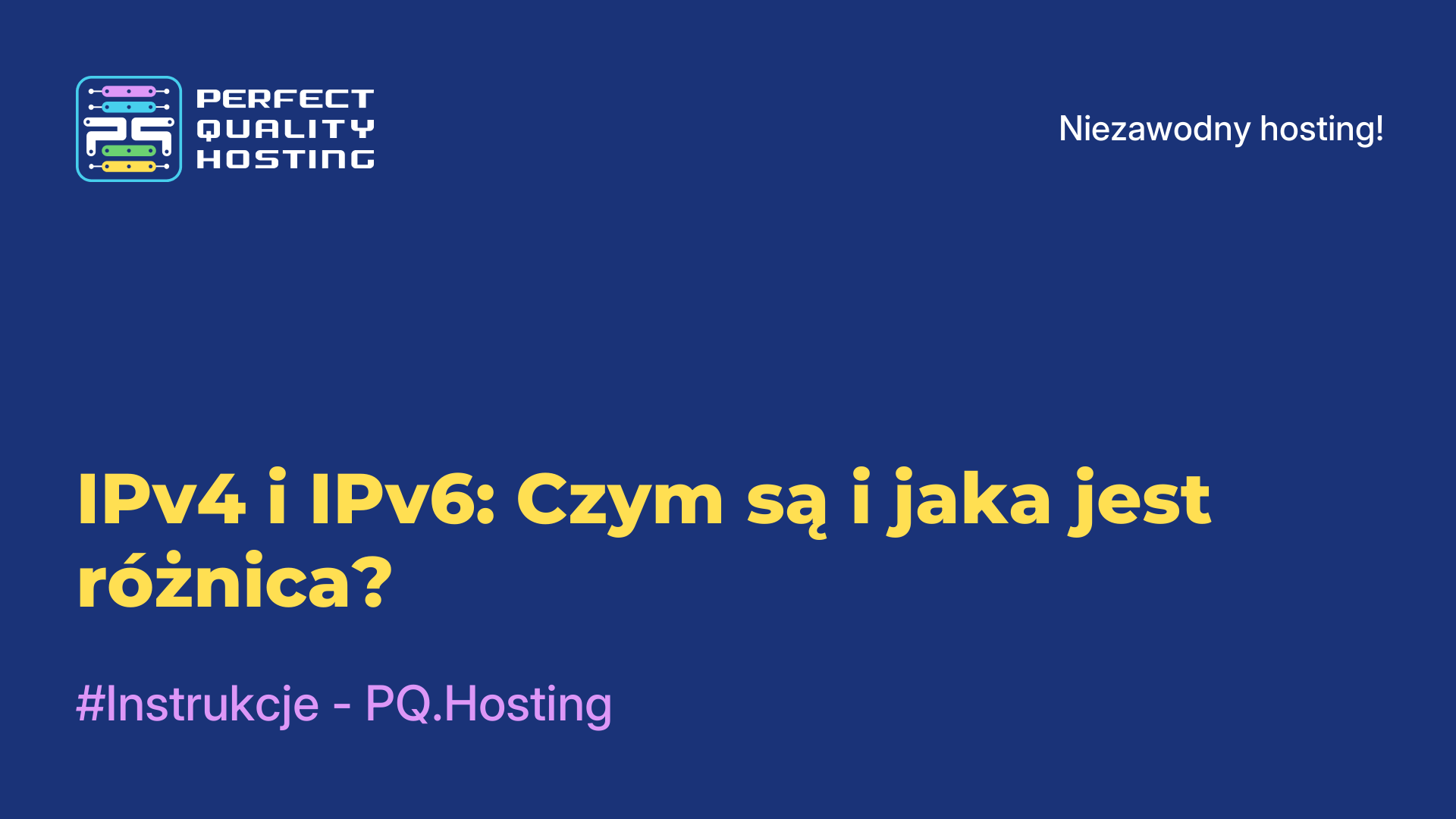 IPv4 i IPv6: Czym są i jaka jest różnica?