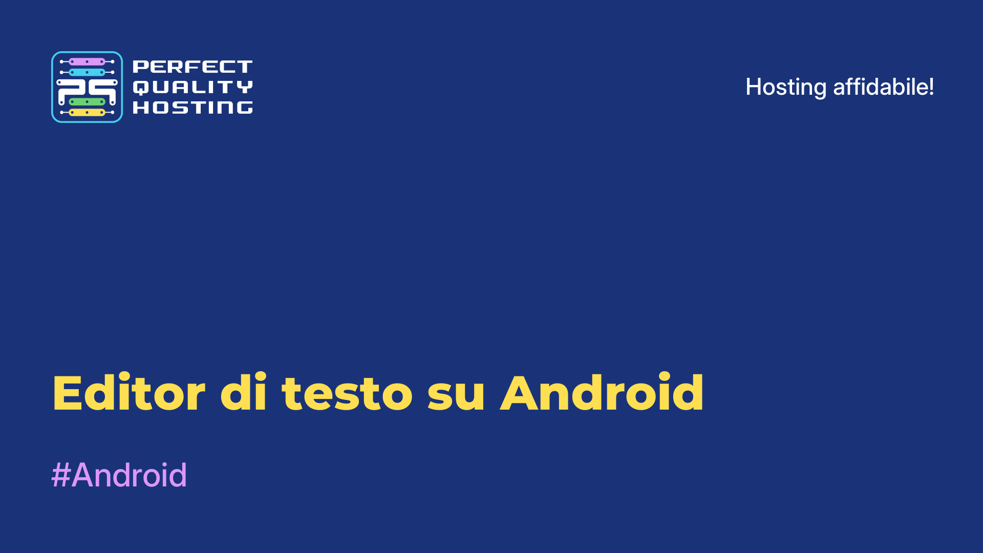 Editor di testo su Android