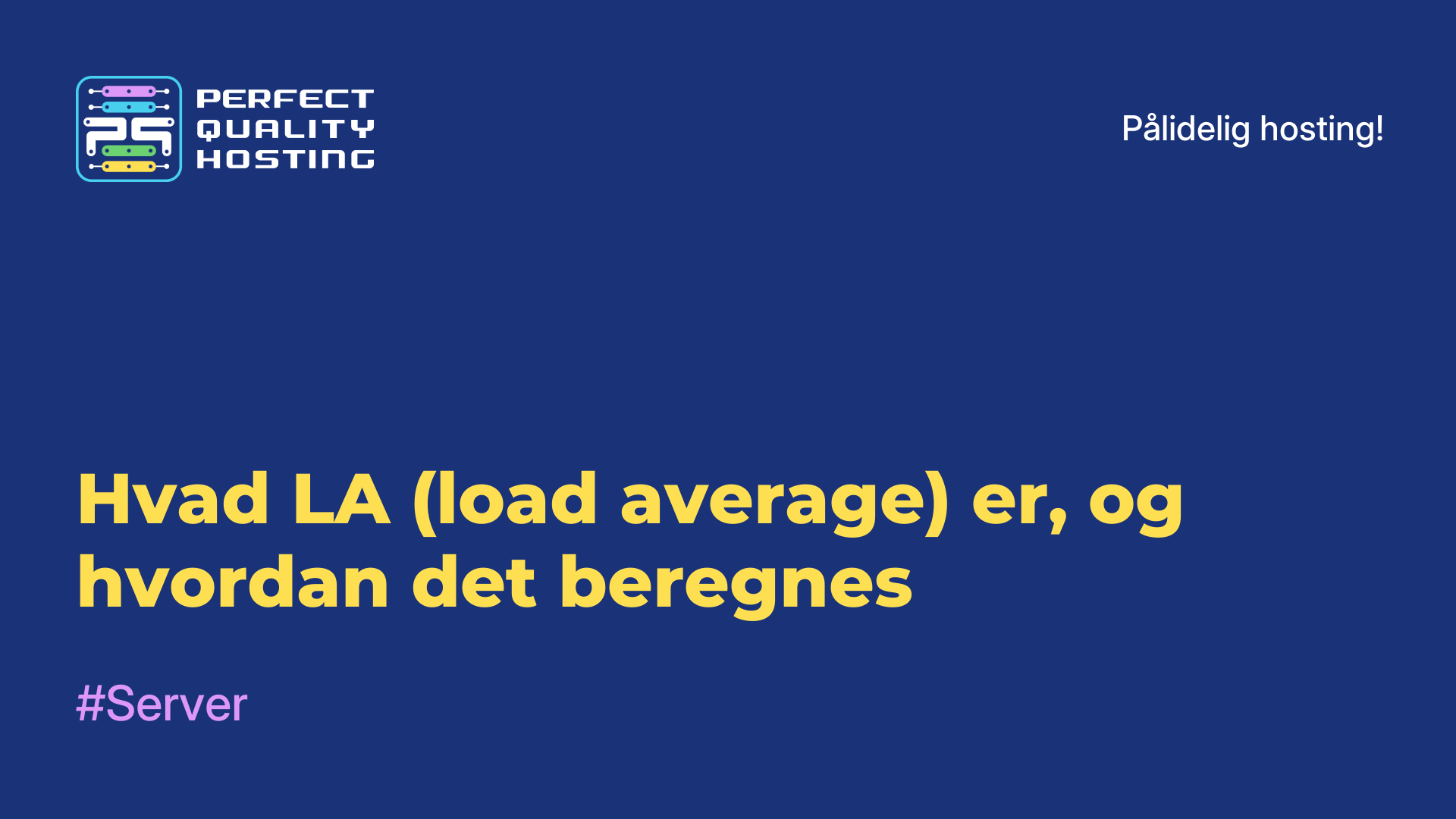 Hvad LA (load average) er, og hvordan det beregnes