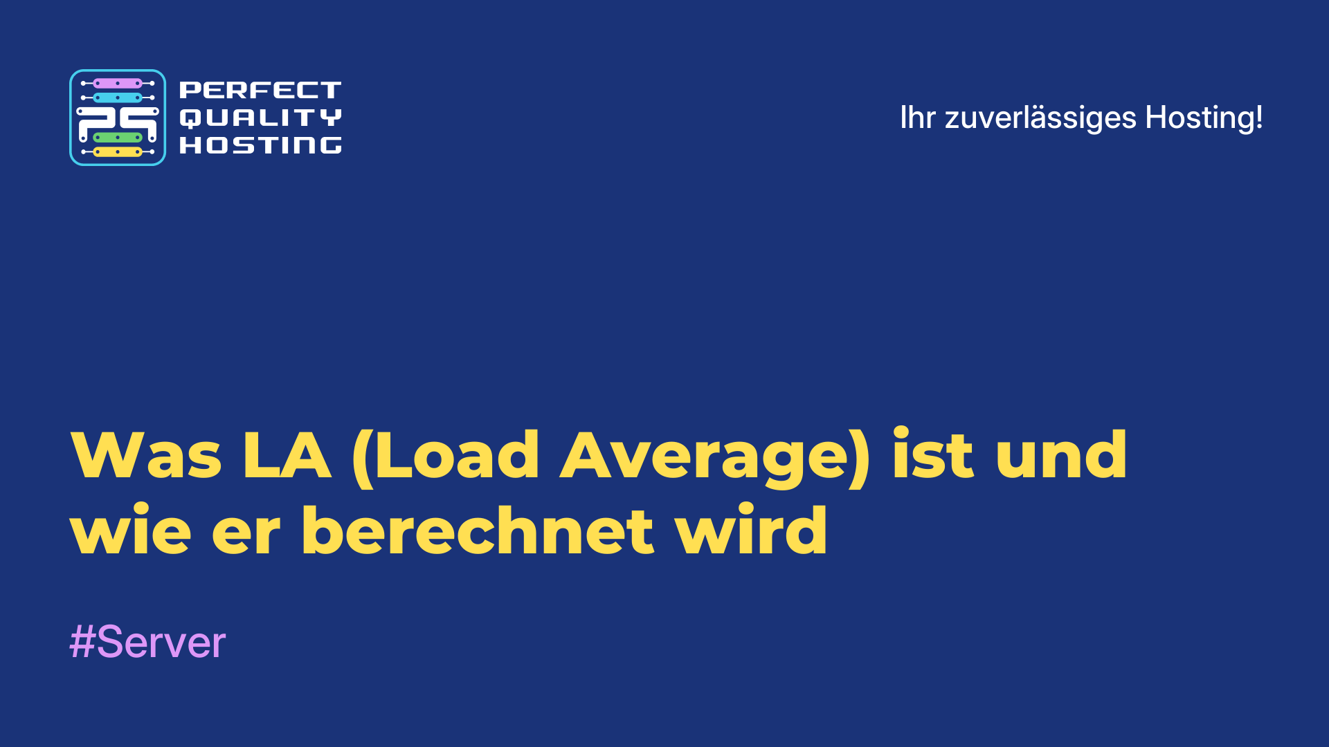 Was LA (Load Average) ist und wie er berechnet wird