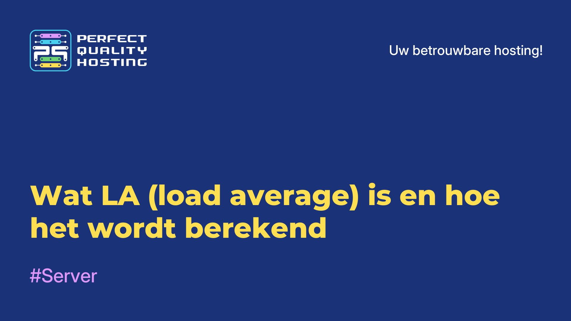 Wat LA (load average) is en hoe het wordt berekend