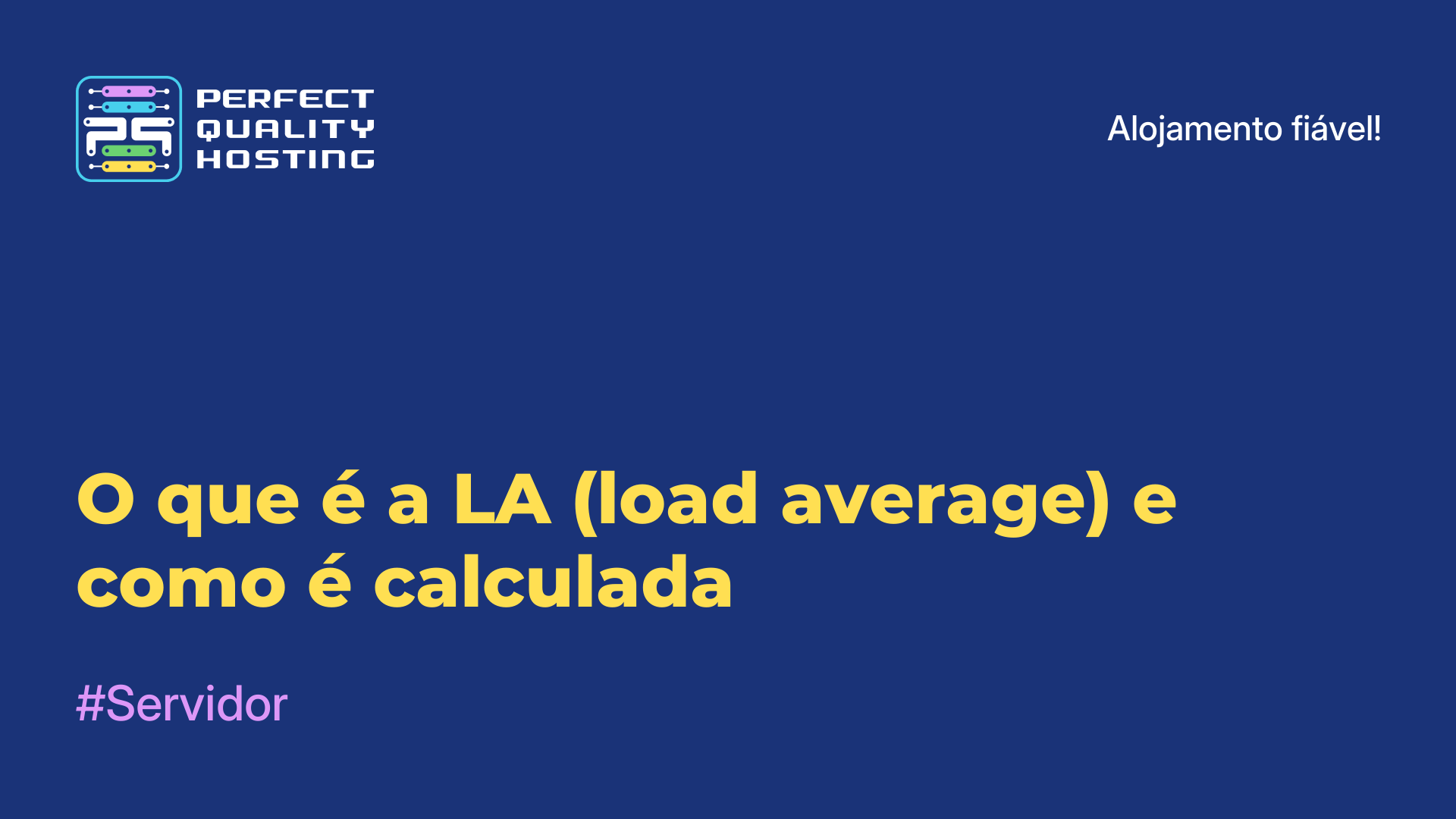 O que é a LA (load average) e como é calculada