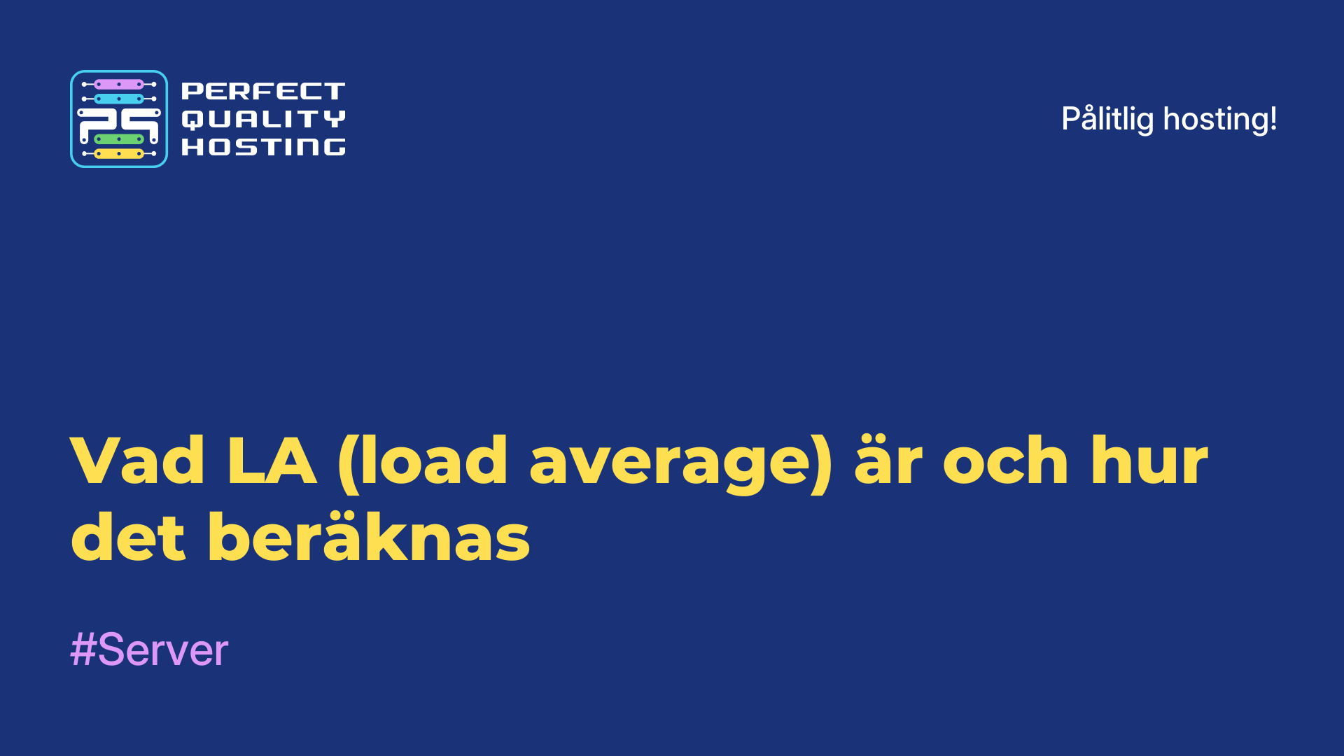 Vad LA (load average) är och hur det beräknas