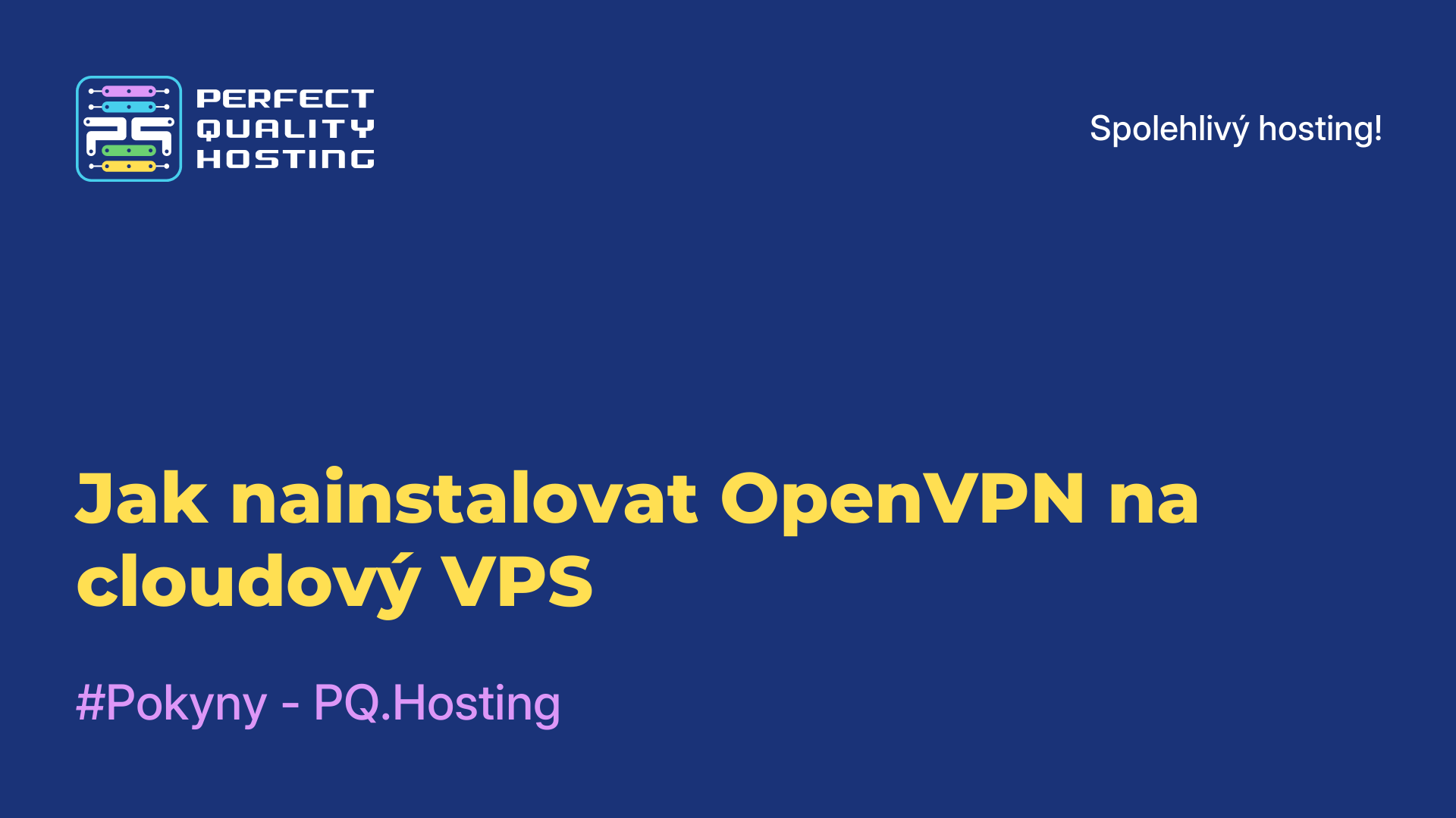 Jak nainstalovat OpenVPN na cloudový VPS