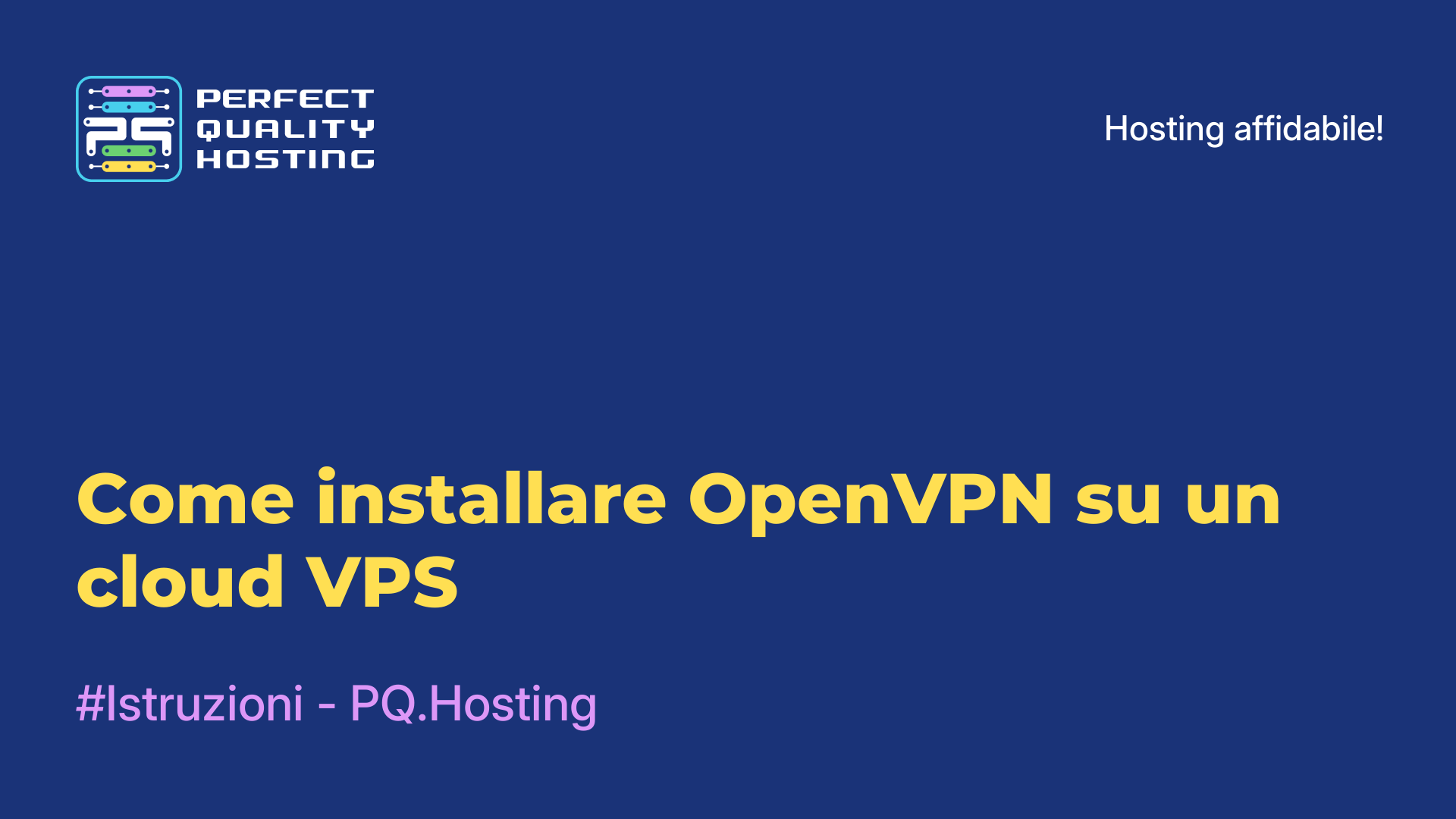 Come installare OpenVPN su un cloud VPS