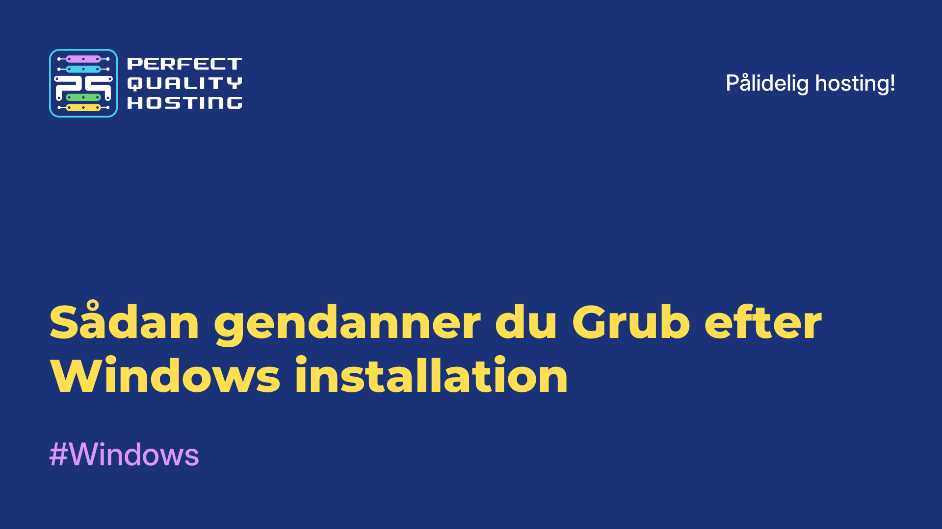 Sådan gendanner du Grub efter Windows-installation