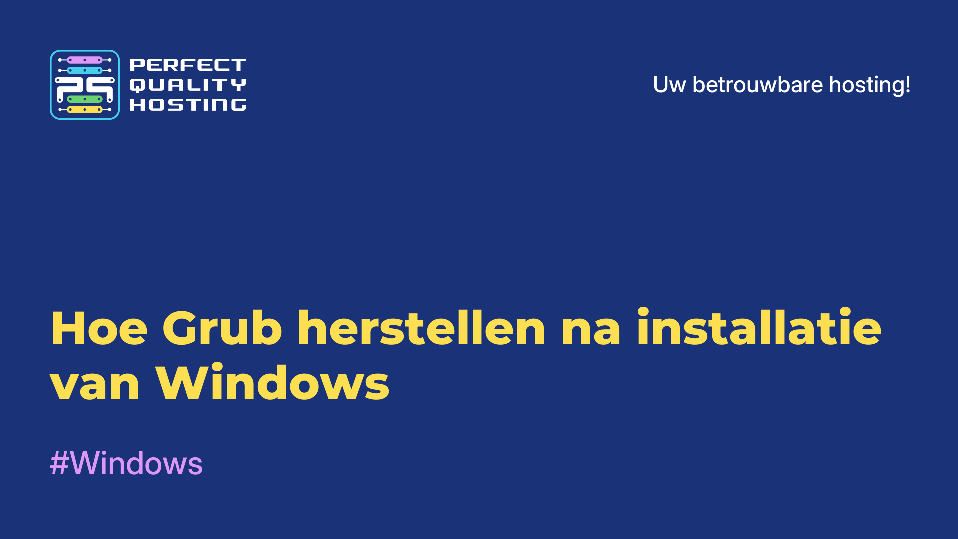 Hoe Grub herstellen na installatie van Windows