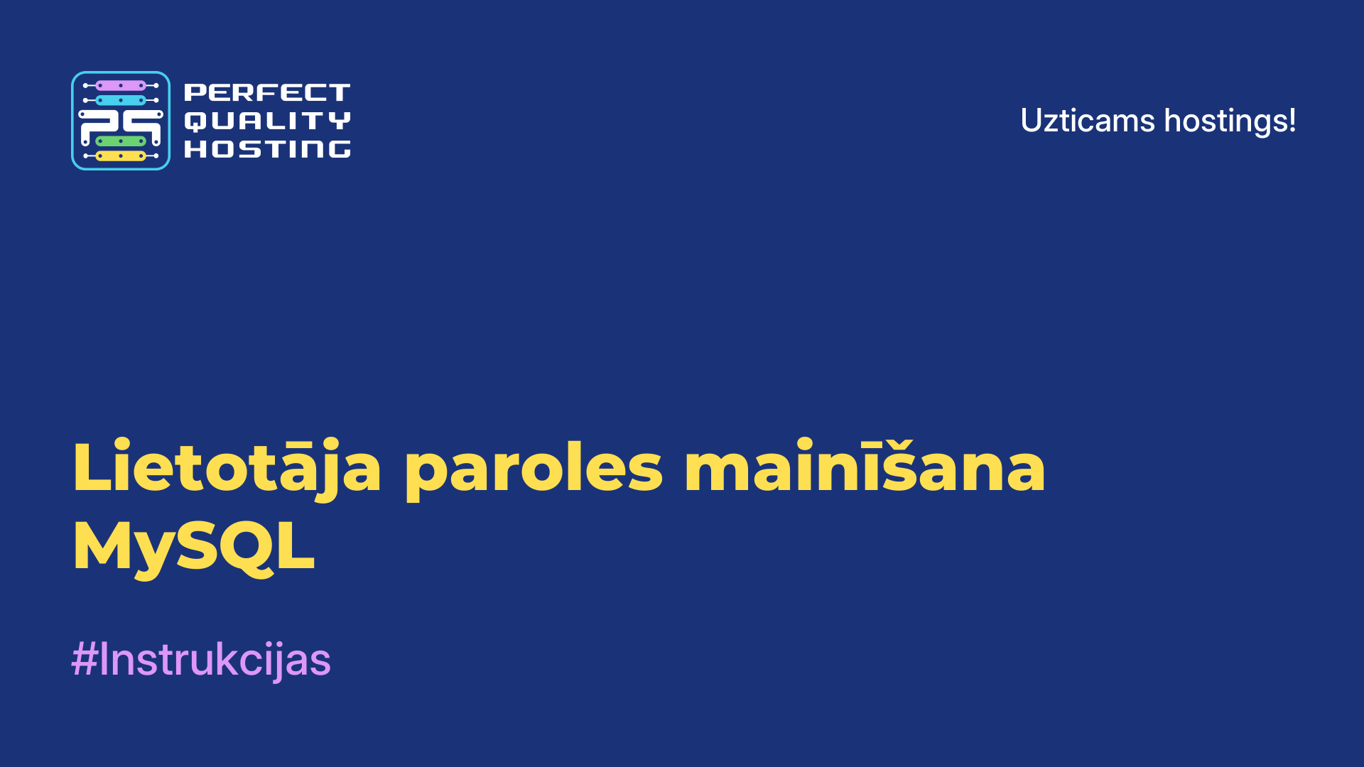 Lietotāja paroles mainīšana MySQL