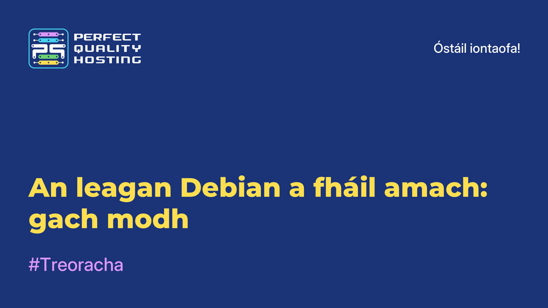 An leagan Debian a fháil amach: gach modh