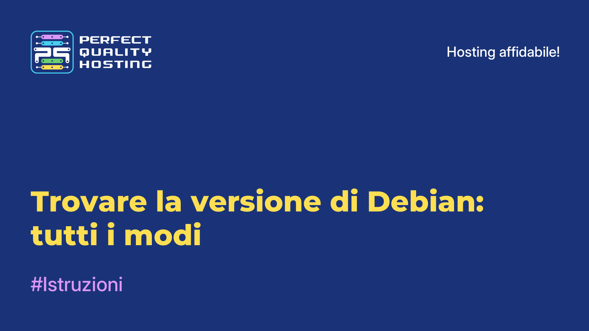 Trovare la versione di Debian: tutti i modi