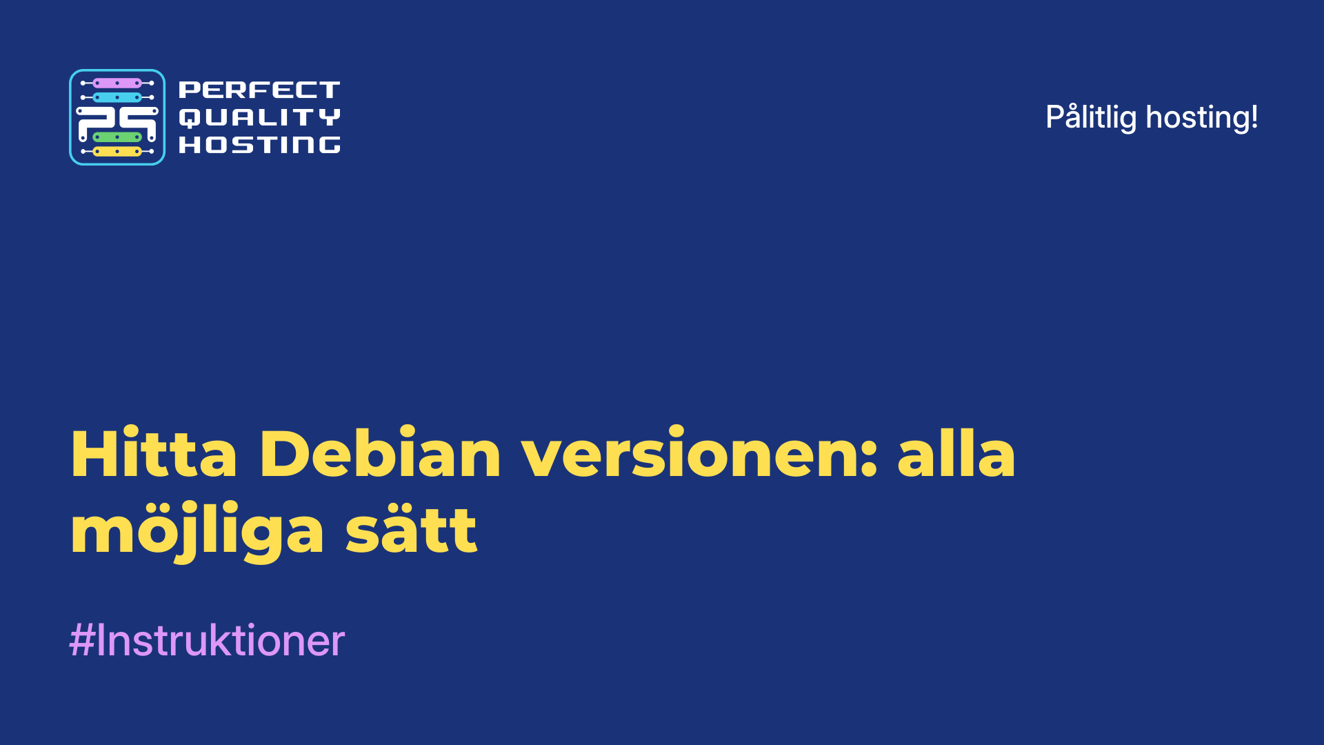 Hitta Debian-versionen: alla möjliga sätt