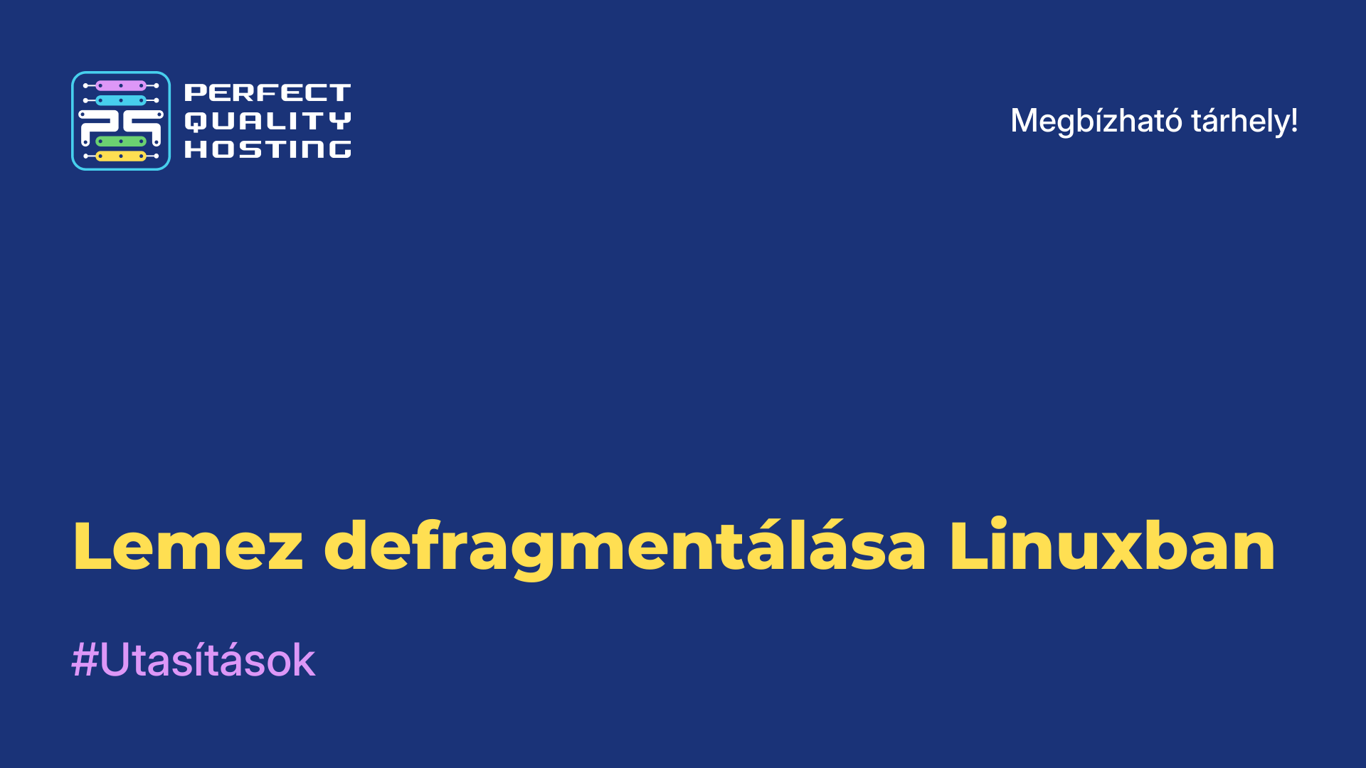 Lemez defragmentálása Linuxban