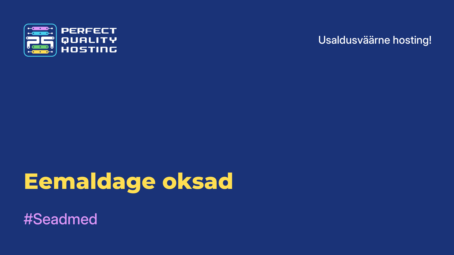 Eemaldage oksad