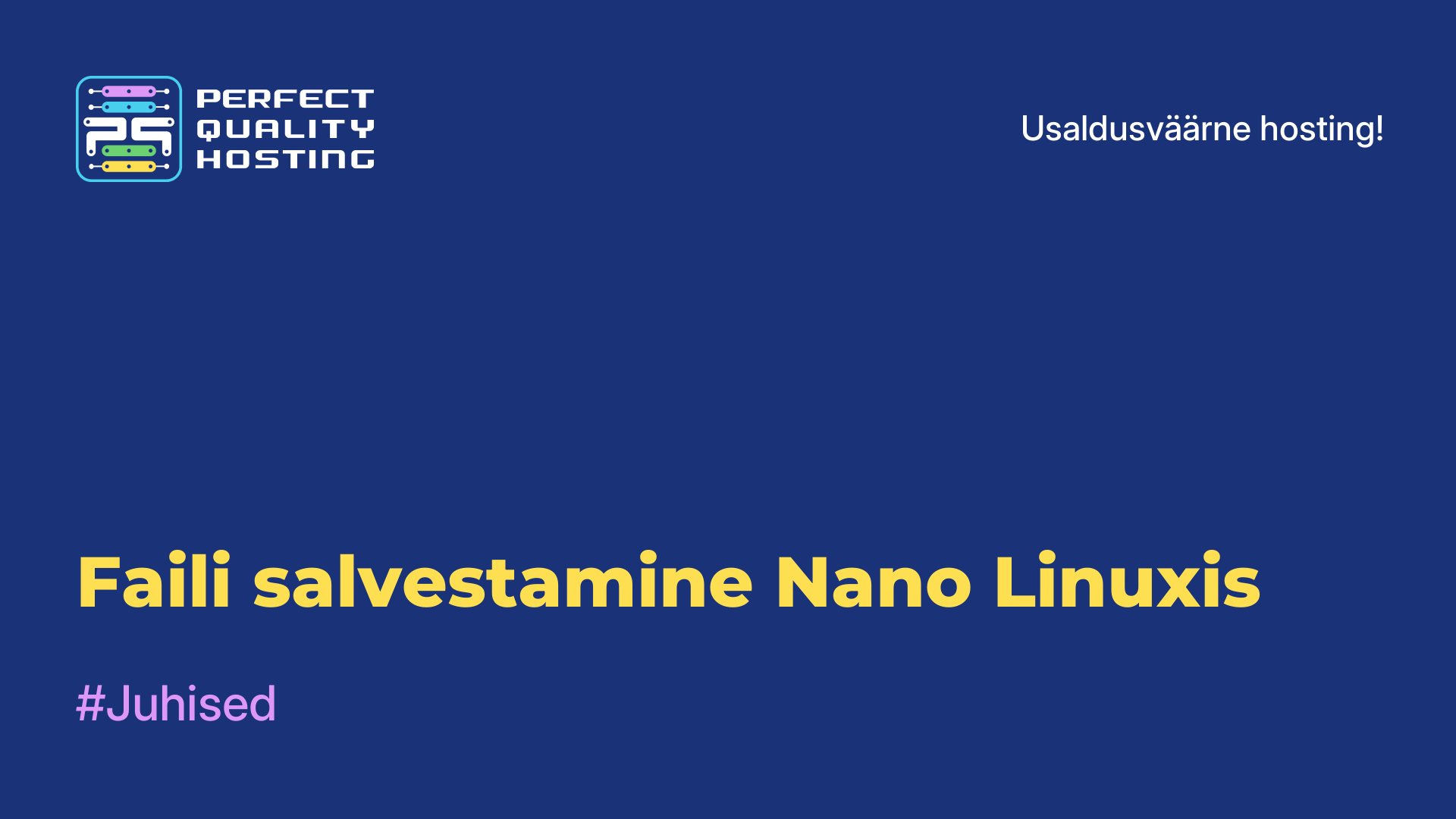 Faili salvestamine Nano Linuxis