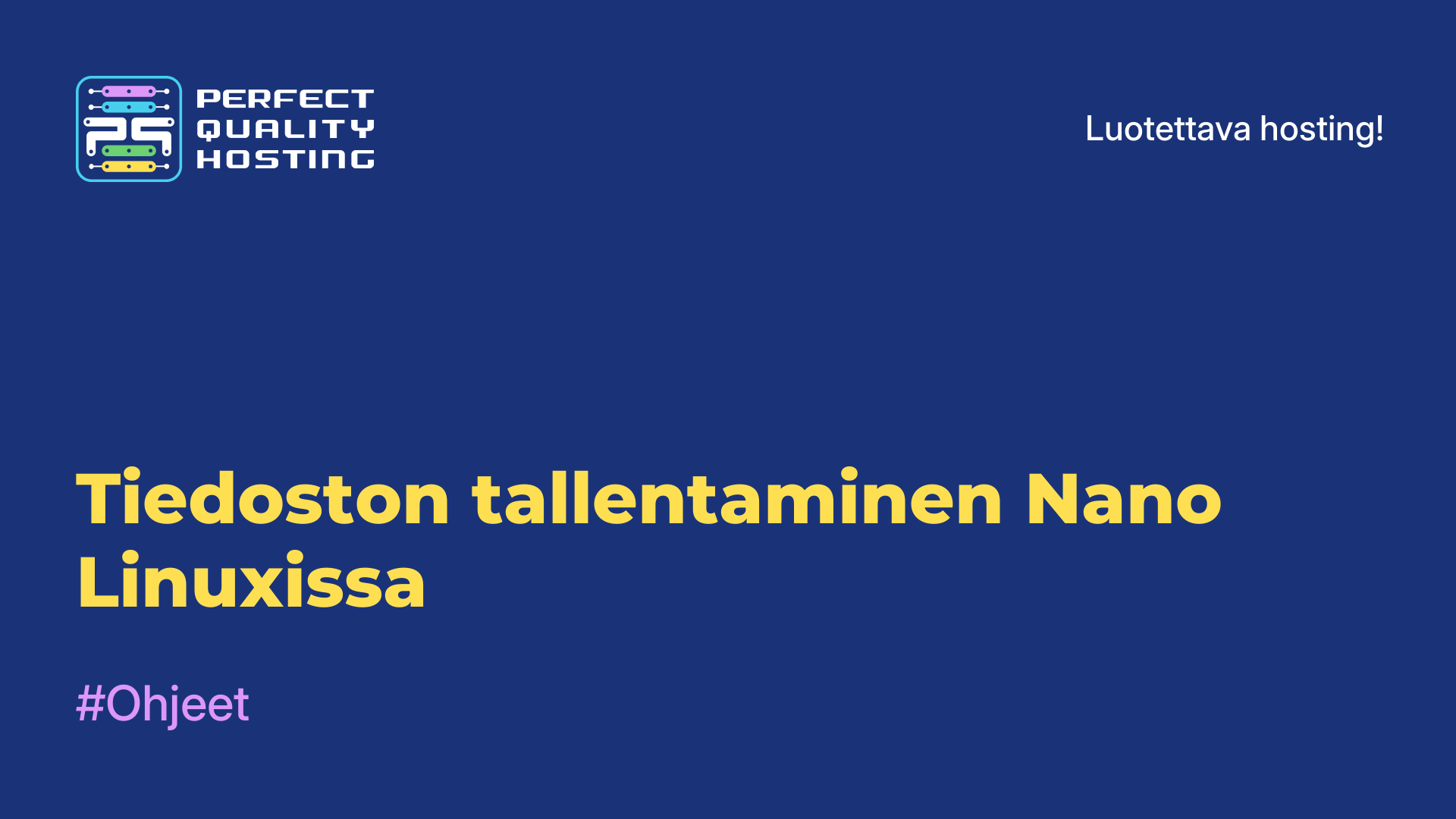 Tiedoston tallentaminen Nano Linuxissa