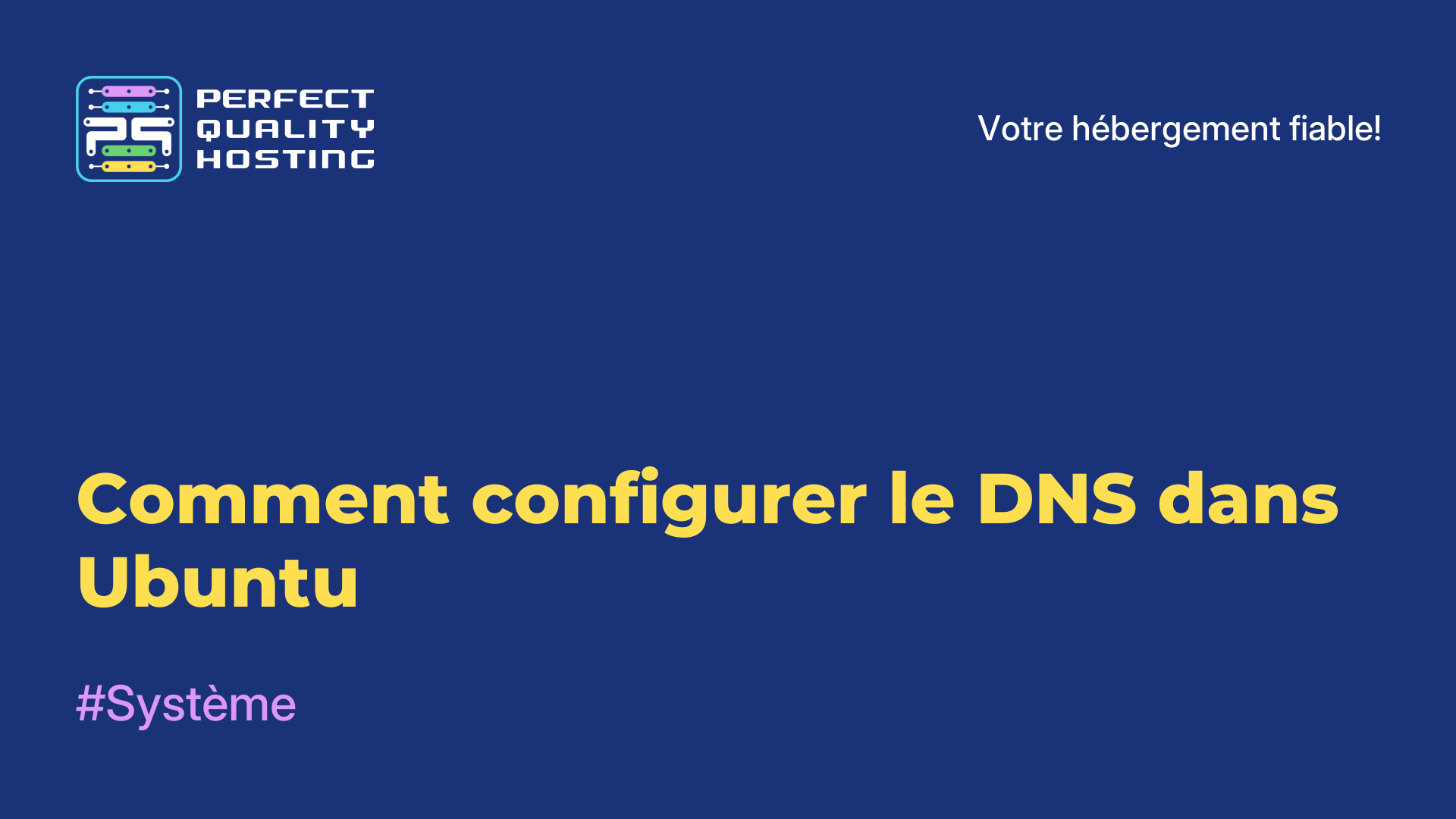 Comment configurer le DNS dans Ubuntu