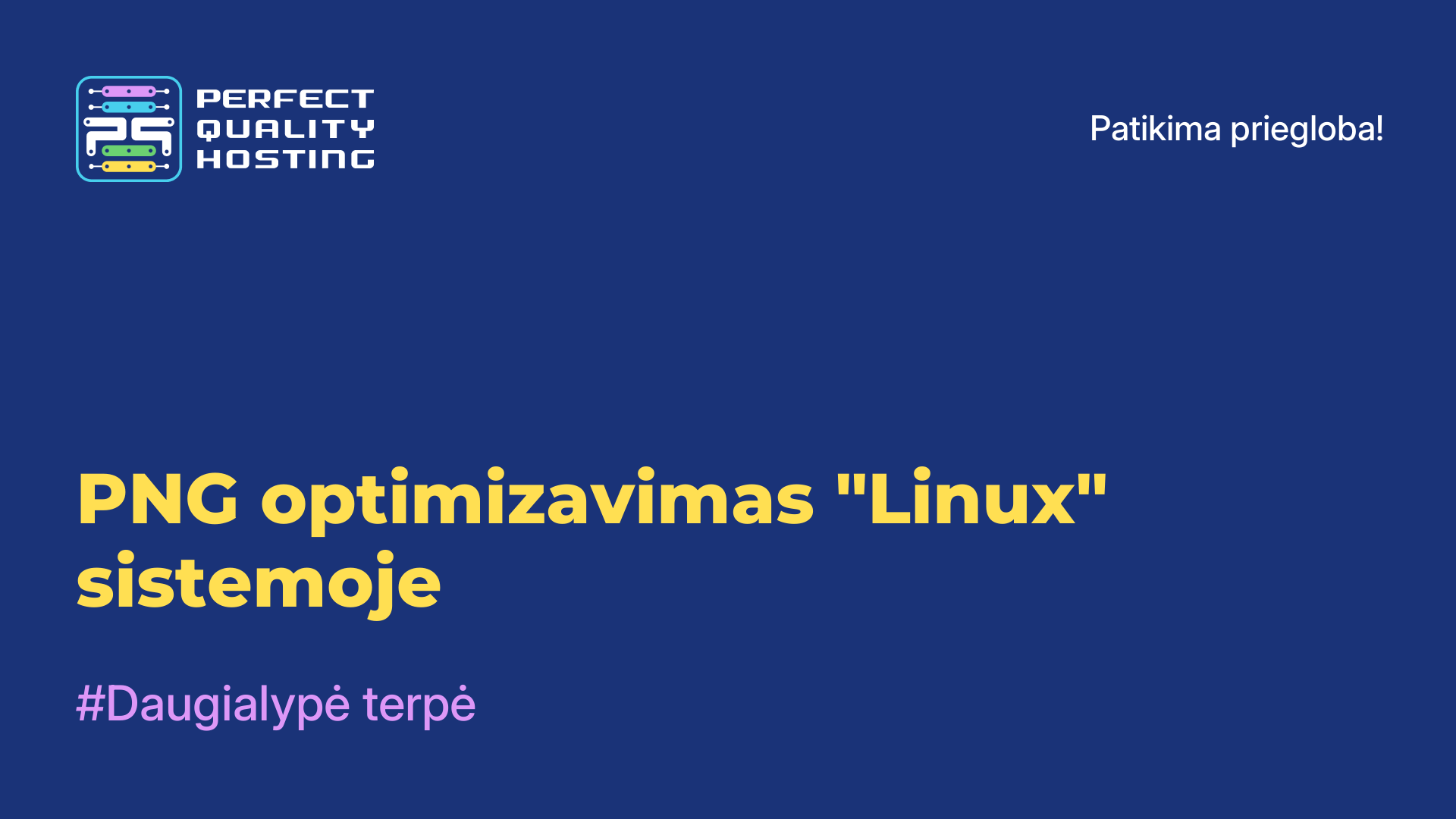 PNG optimizavimas "Linux" sistemoje