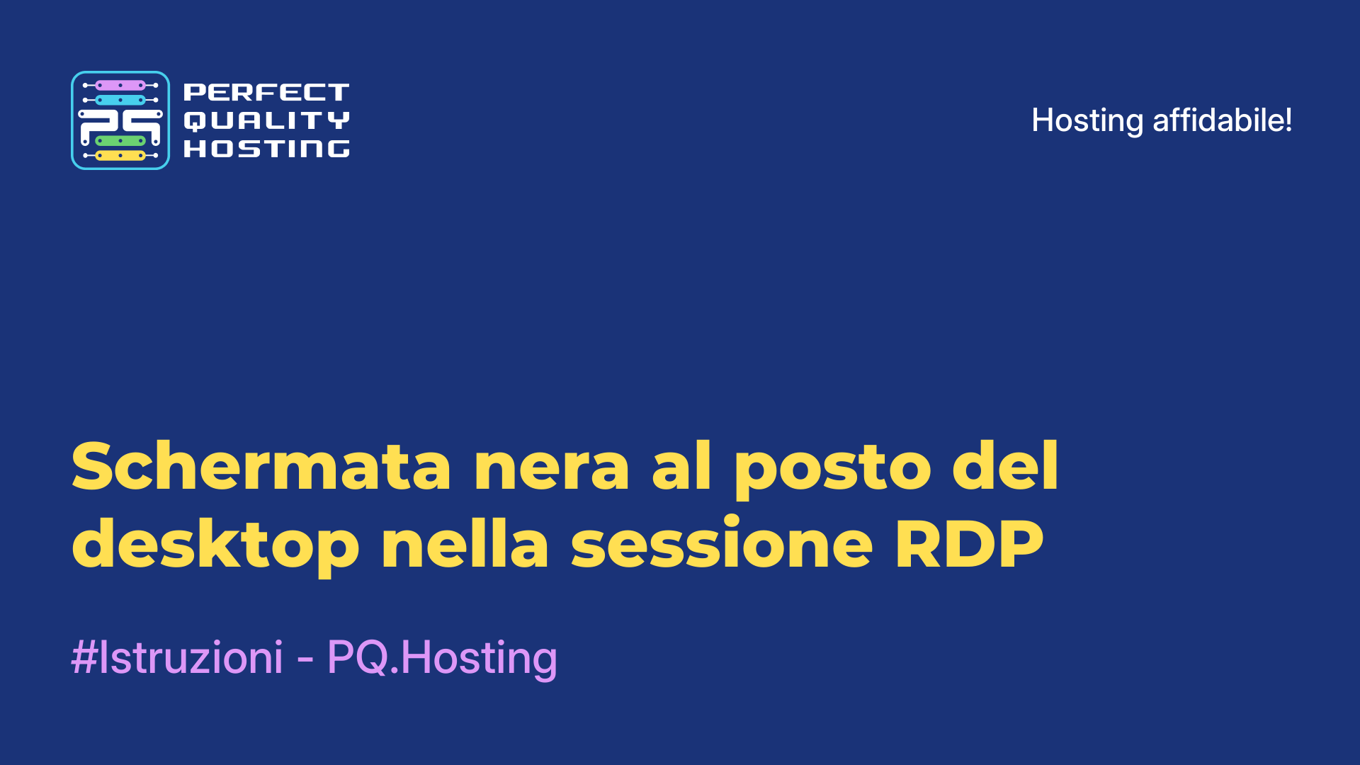 Schermata nera al posto del desktop nella sessione RDP