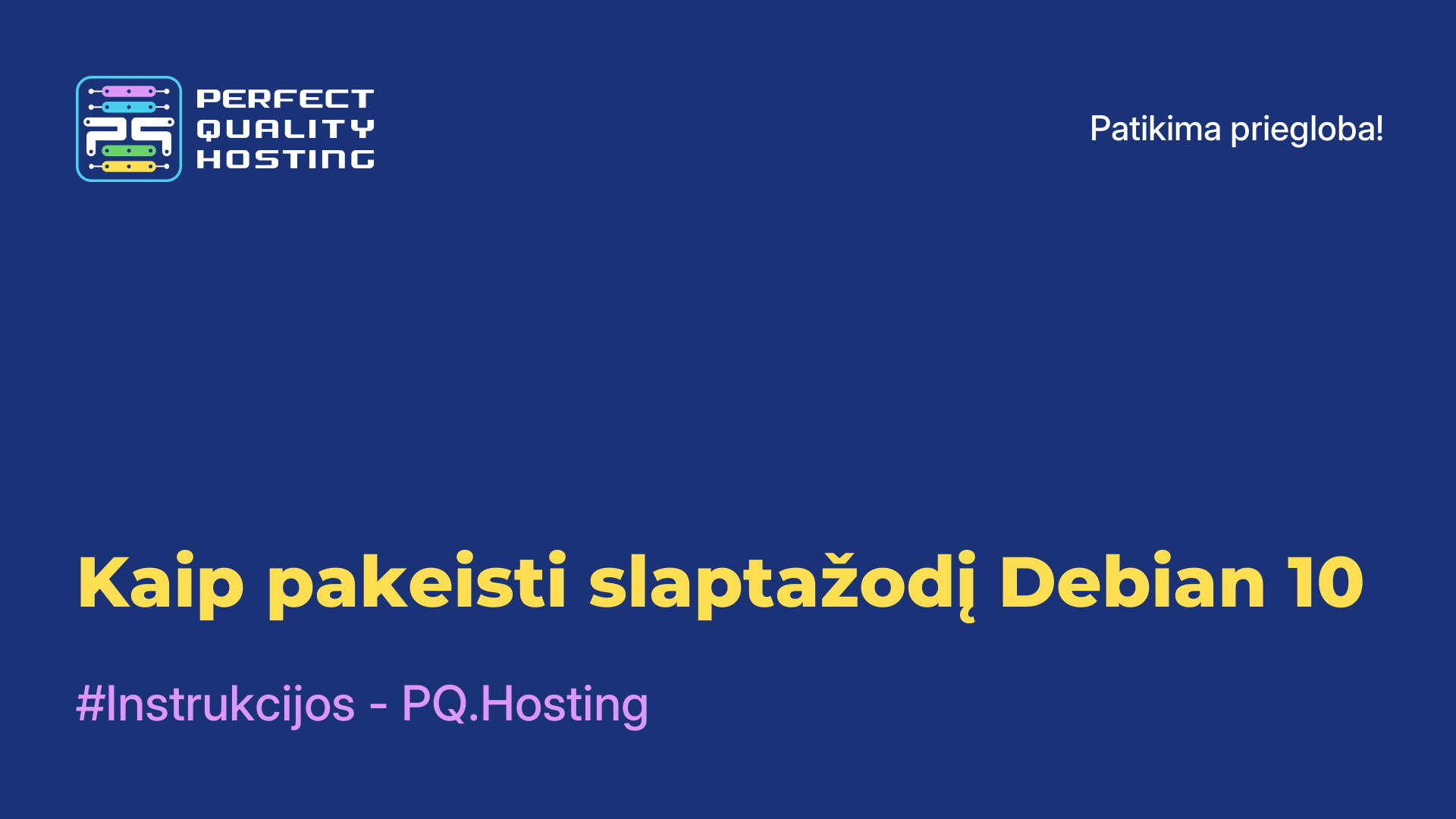 Kaip pakeisti slaptažodį Debian 10