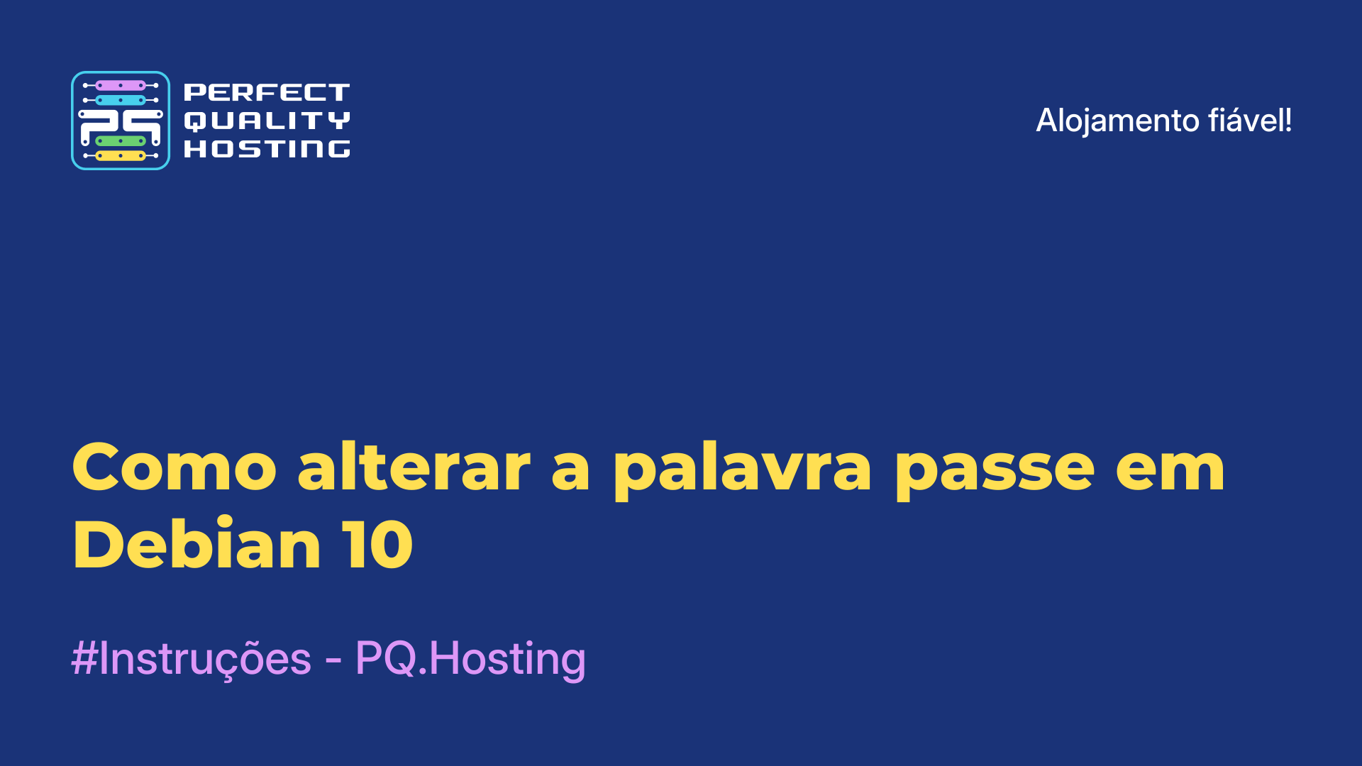 Como alterar a palavra-passe em Debian 10