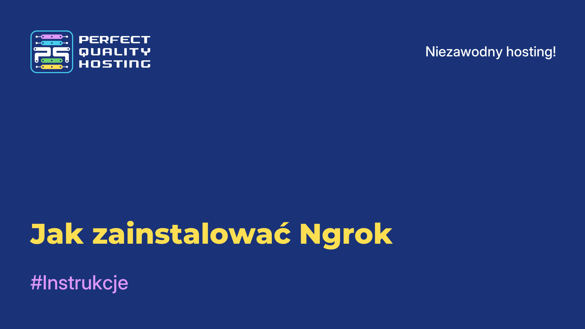 Jak zainstalować Ngrok