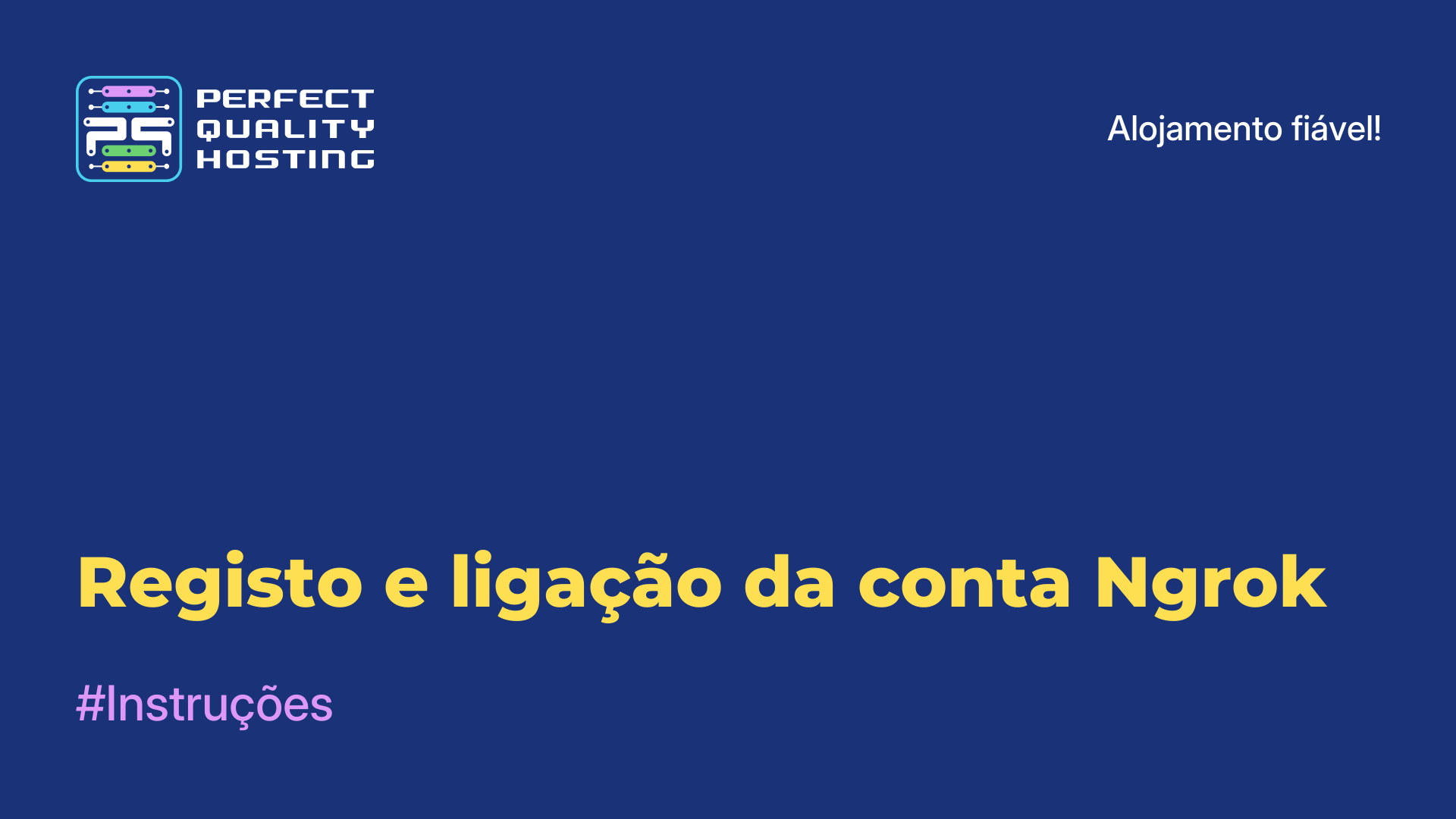 Registo e ligação da conta Ngrok