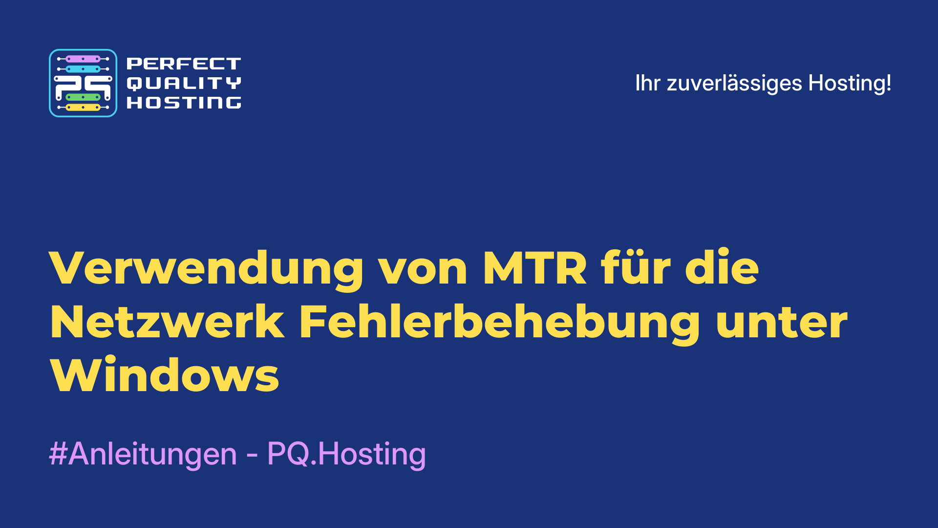 Verwendung von MTR für die Netzwerk-Fehlerbehebung unter Windows