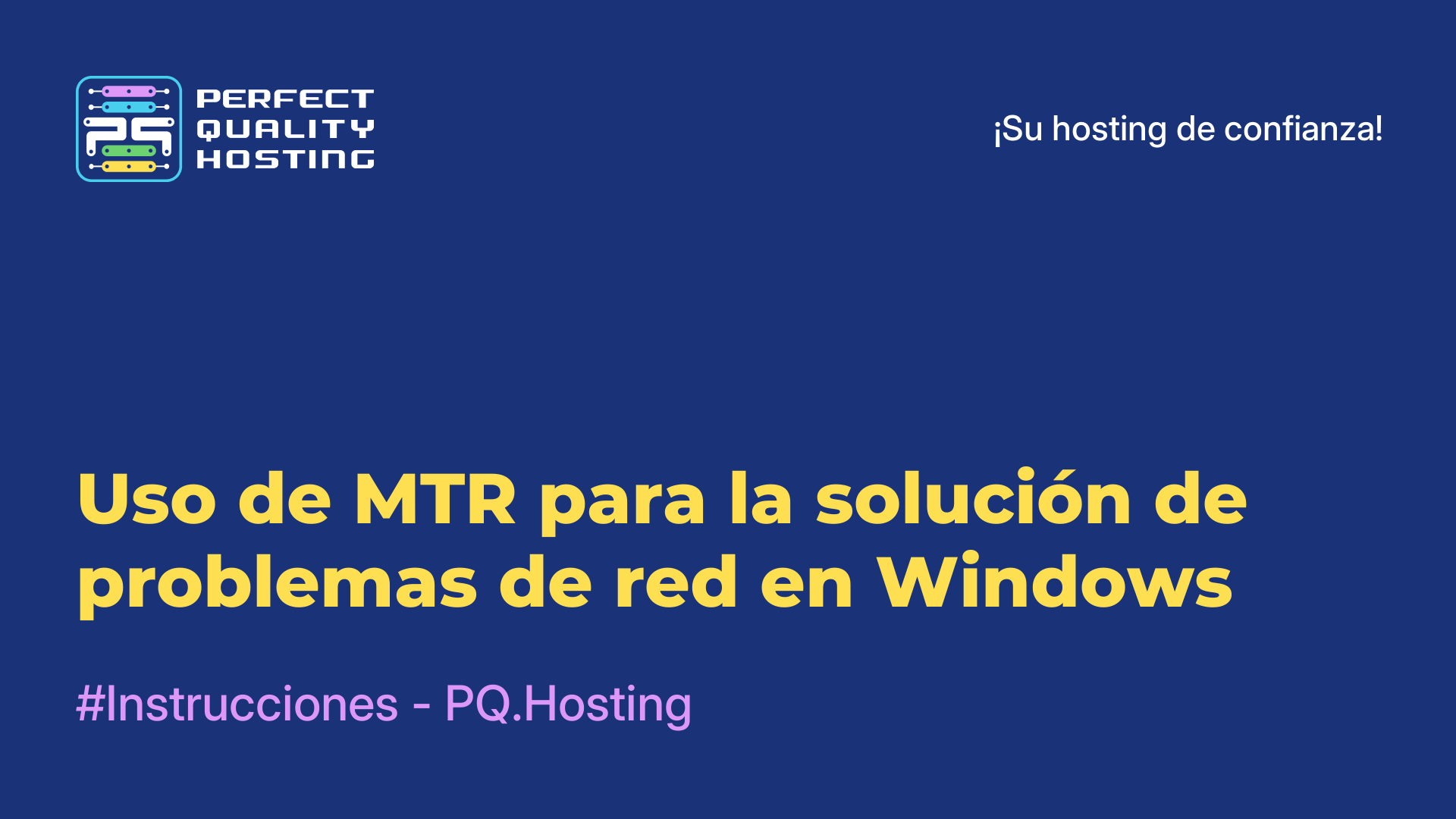 Uso de MTR para la solución de problemas de red en Windows