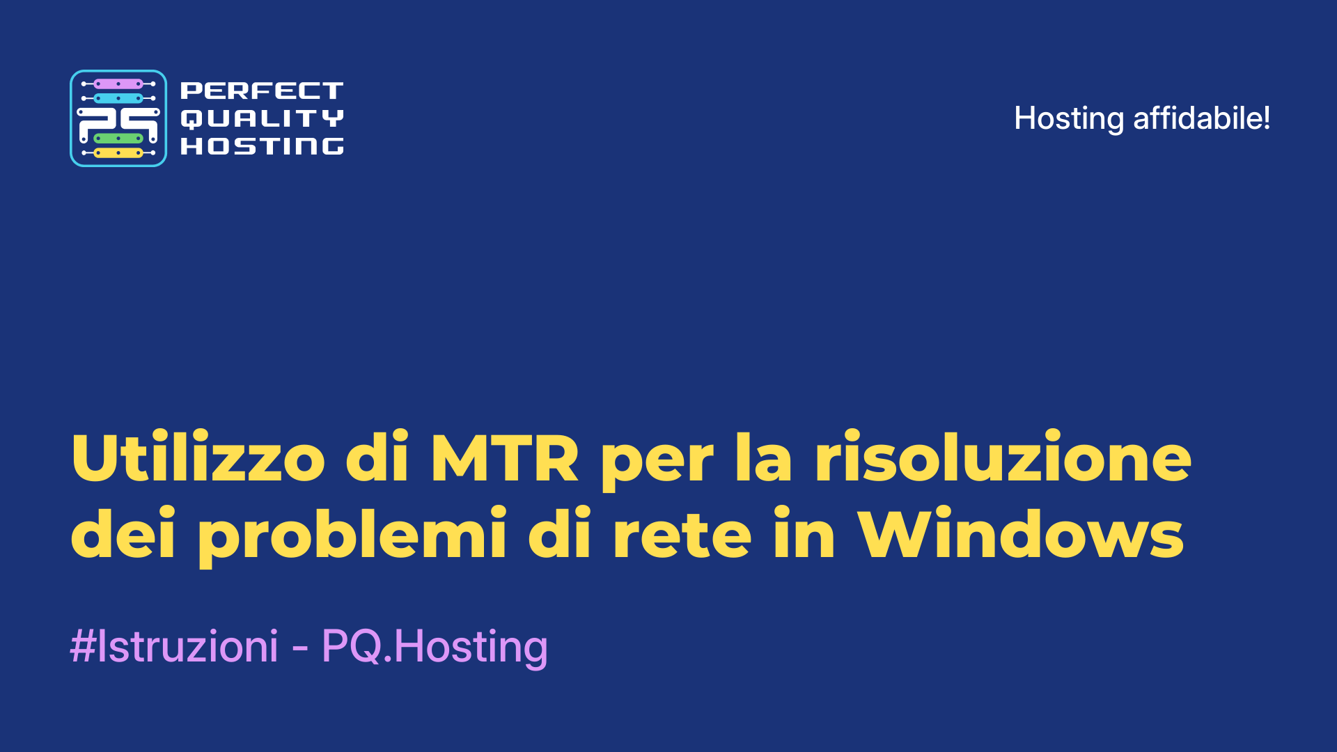 Utilizzo di MTR per la risoluzione dei problemi di rete in Windows