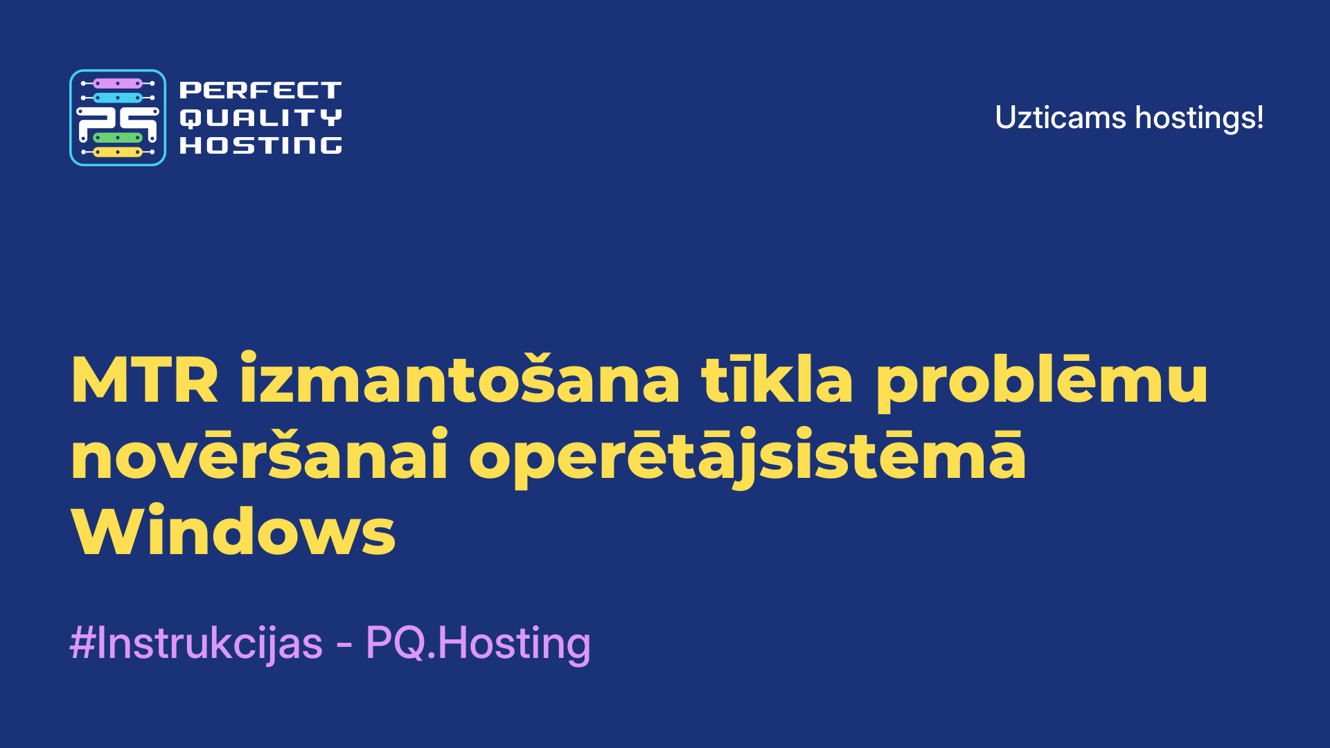 MTR izmantošana tīkla problēmu novēršanai operētājsistēmā Windows