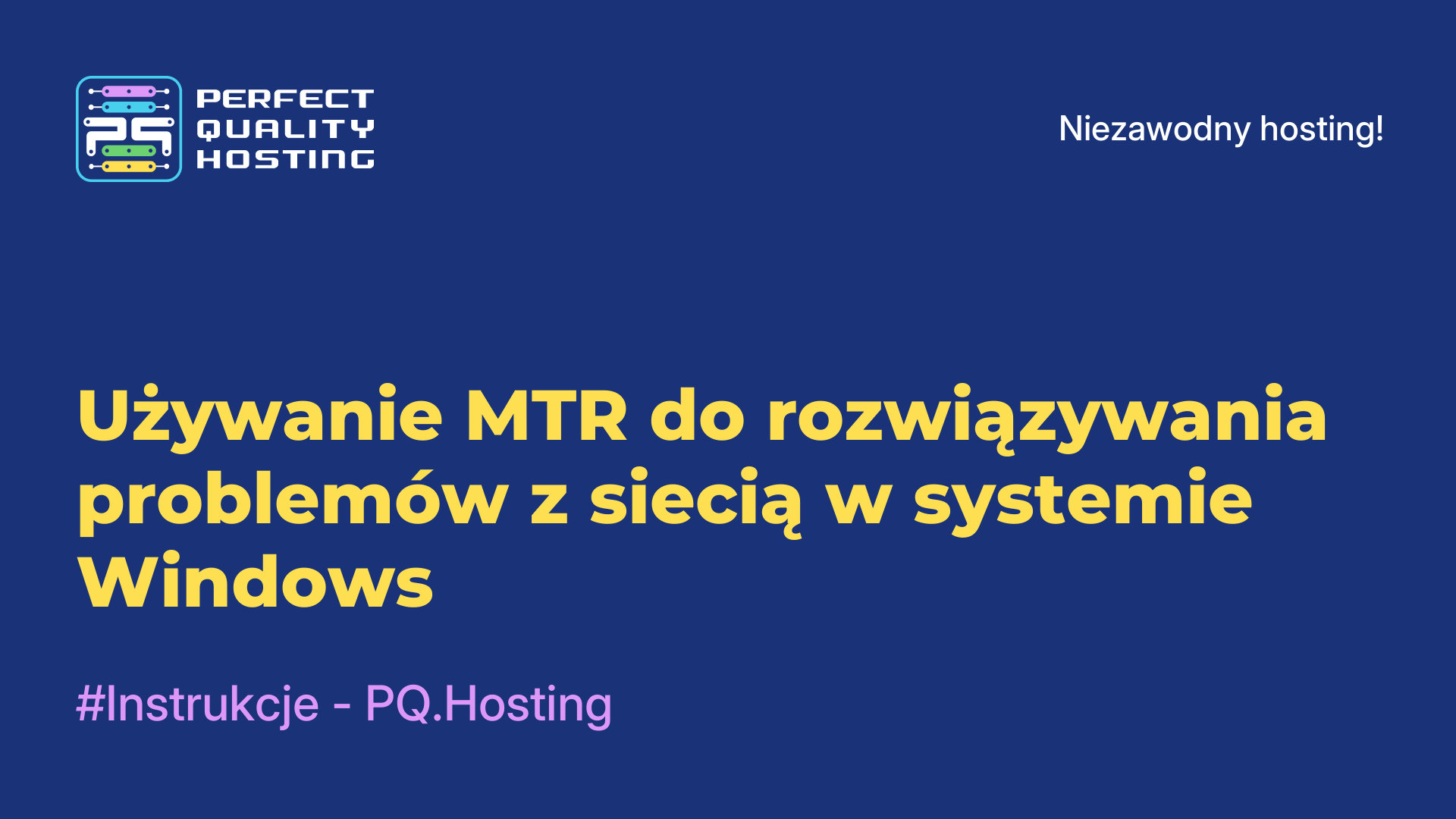 Używanie MTR do rozwiązywania problemów z siecią w systemie Windows