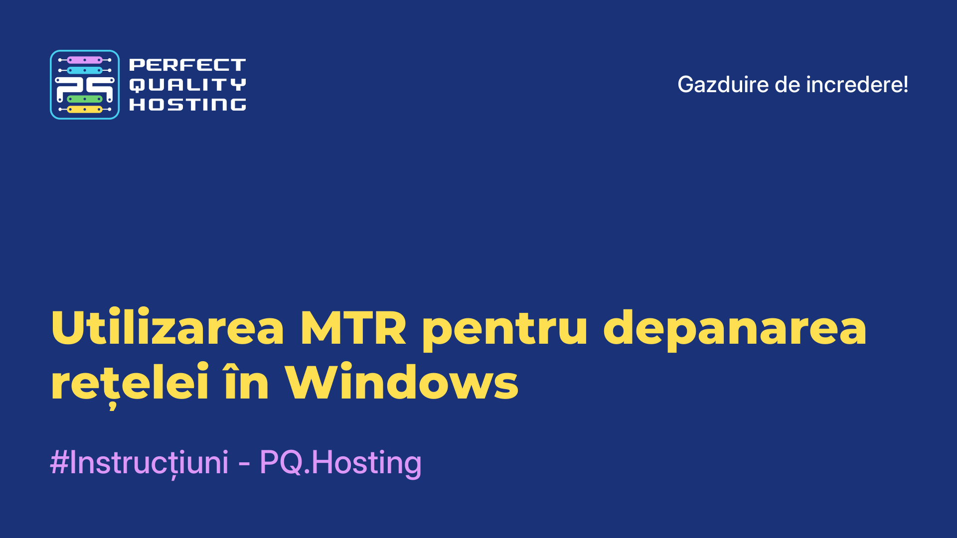 Utilizarea MTR pentru depanarea rețelei în Windows