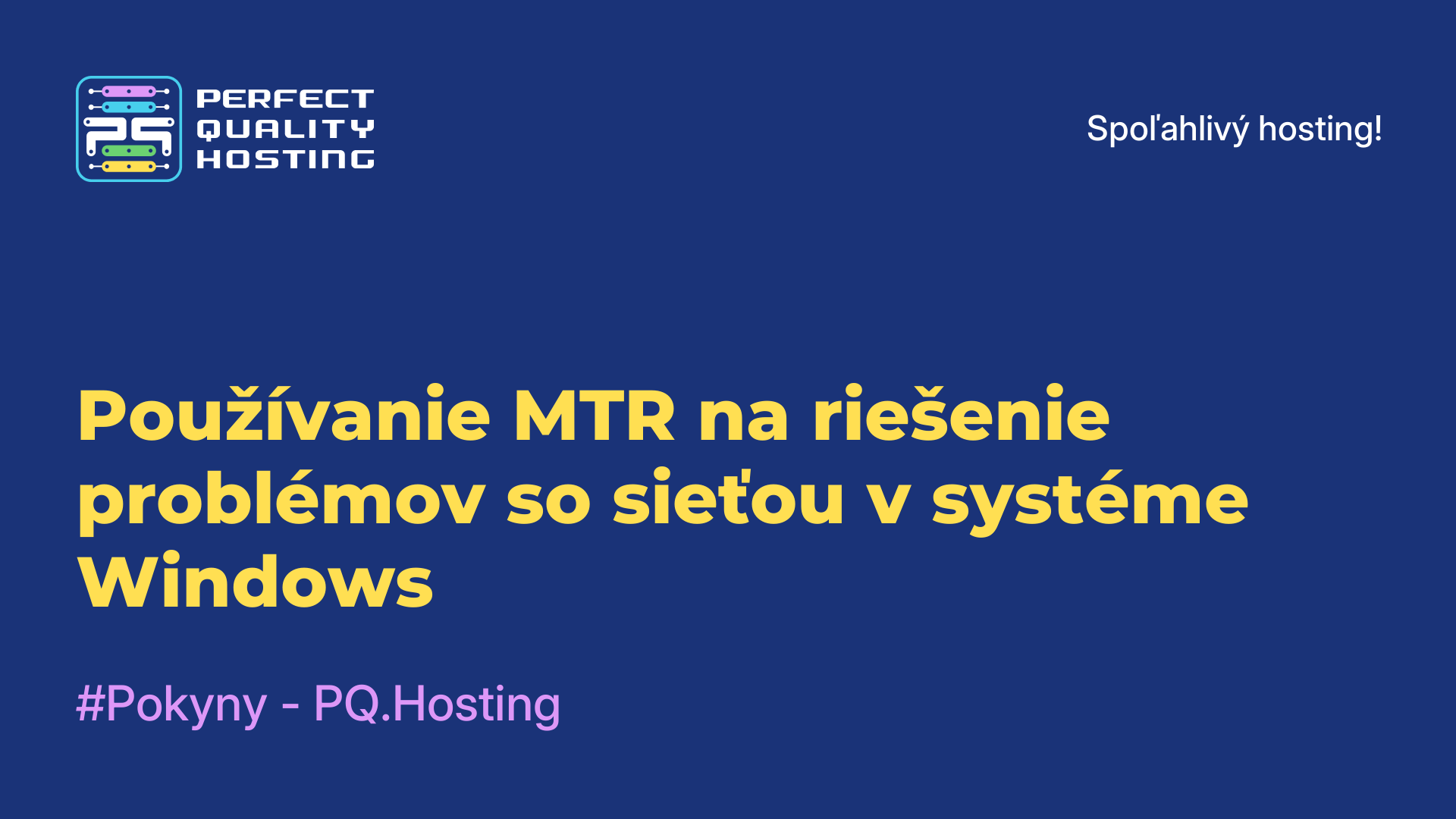 Používanie MTR na riešenie problémov so sieťou v systéme Windows