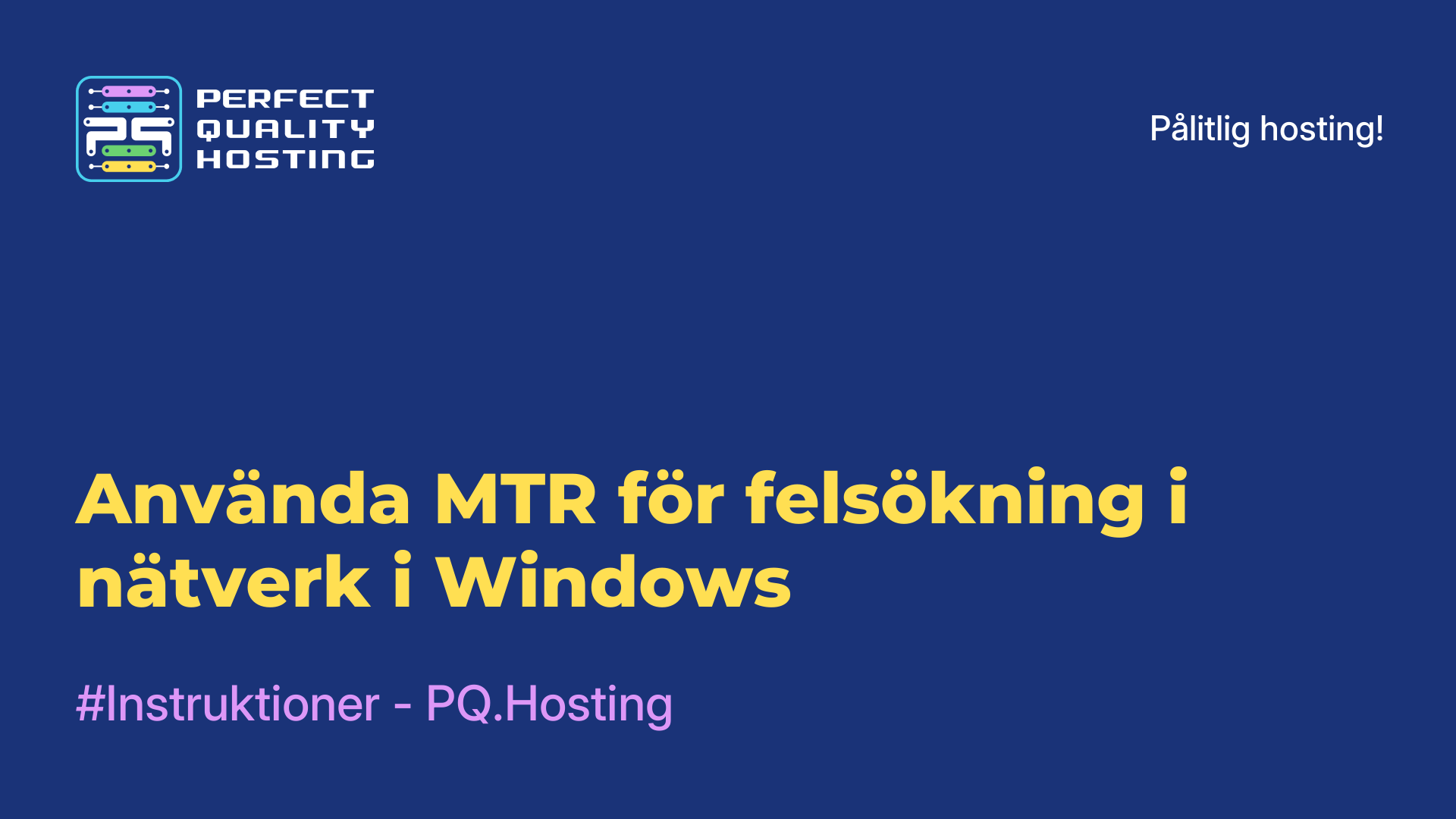 Använda MTR för felsökning i nätverk i Windows