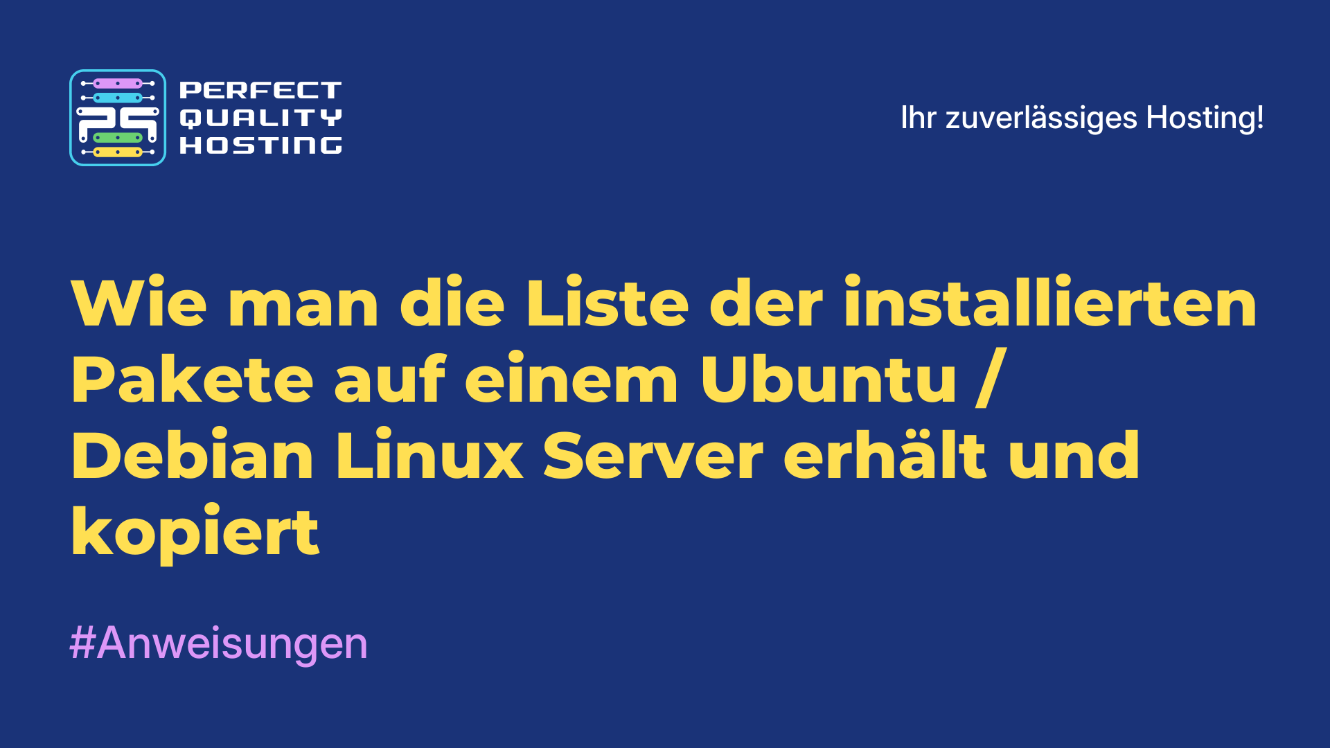 Wie man die Liste der installierten Pakete auf einem Ubuntu / Debian Linux Server erhält und kopiert