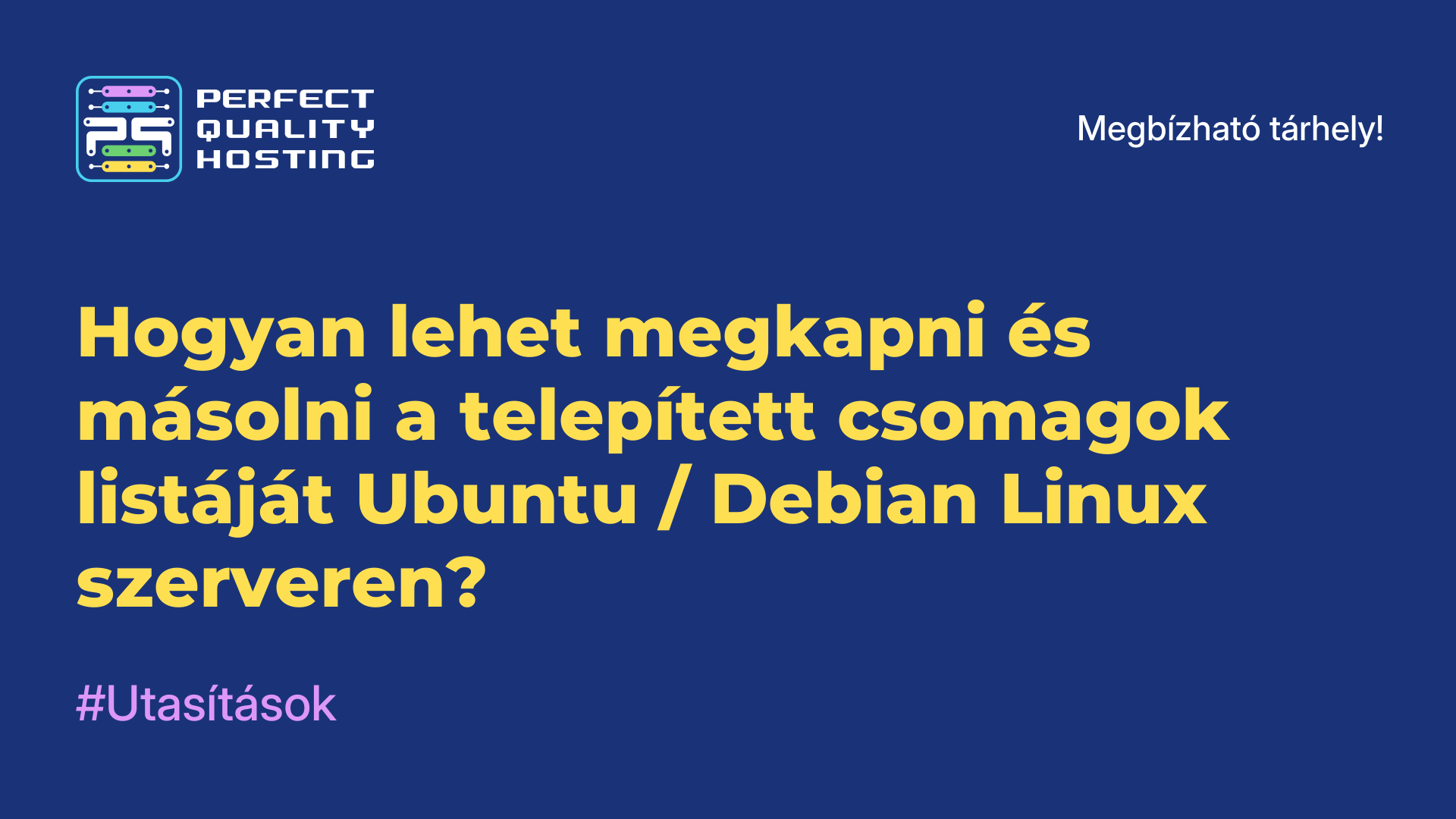 Hogyan lehet megkapni és másolni a telepített csomagok listáját Ubuntu / Debian Linux szerveren?