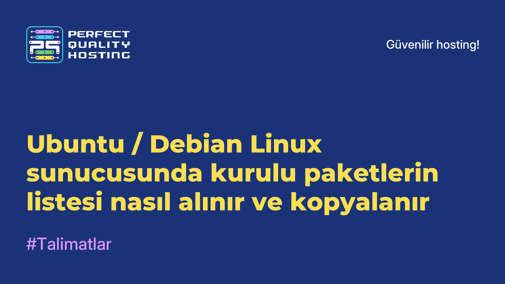 Ubuntu / Debian Linux sunucusunda kurulu paketlerin listesi nasıl alınır ve kopyalanır