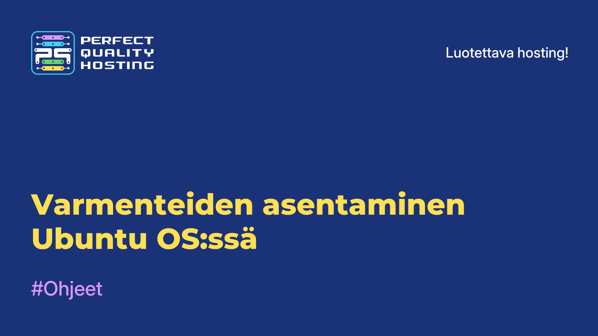 Varmenteiden asentaminen Ubuntu OS:ssä