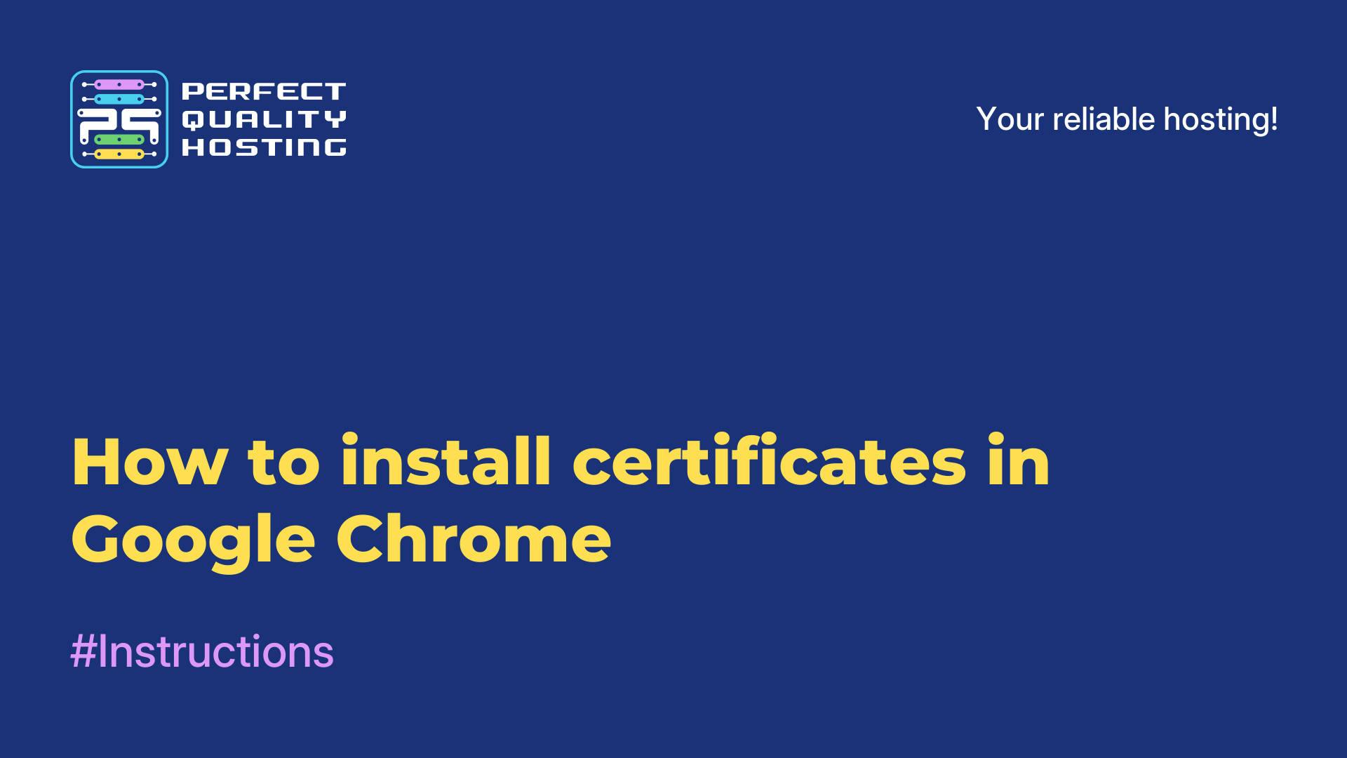 How to install certificates in Google Chrome