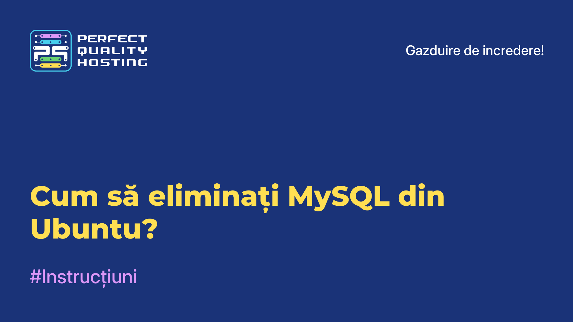 Cum să eliminați MySQL din Ubuntu?