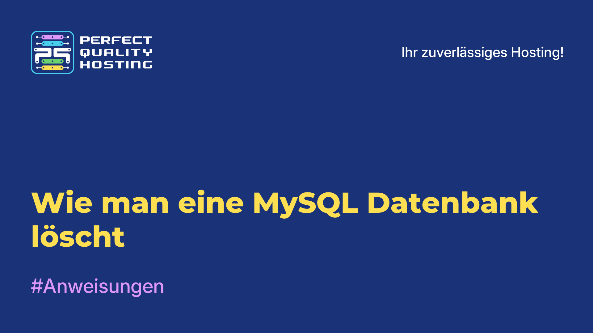 Wie man eine MySQL-Datenbank löscht