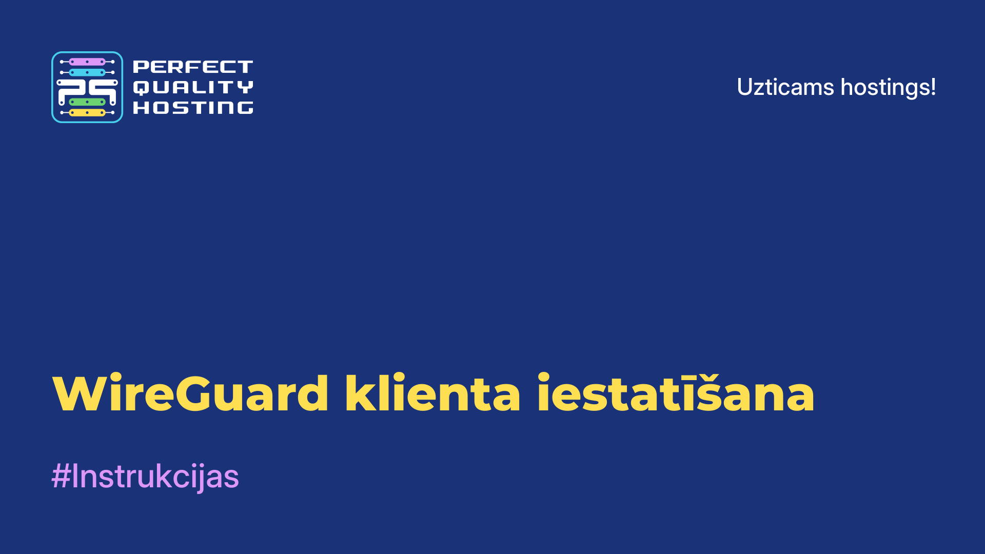 WireGuard klienta iestatīšana