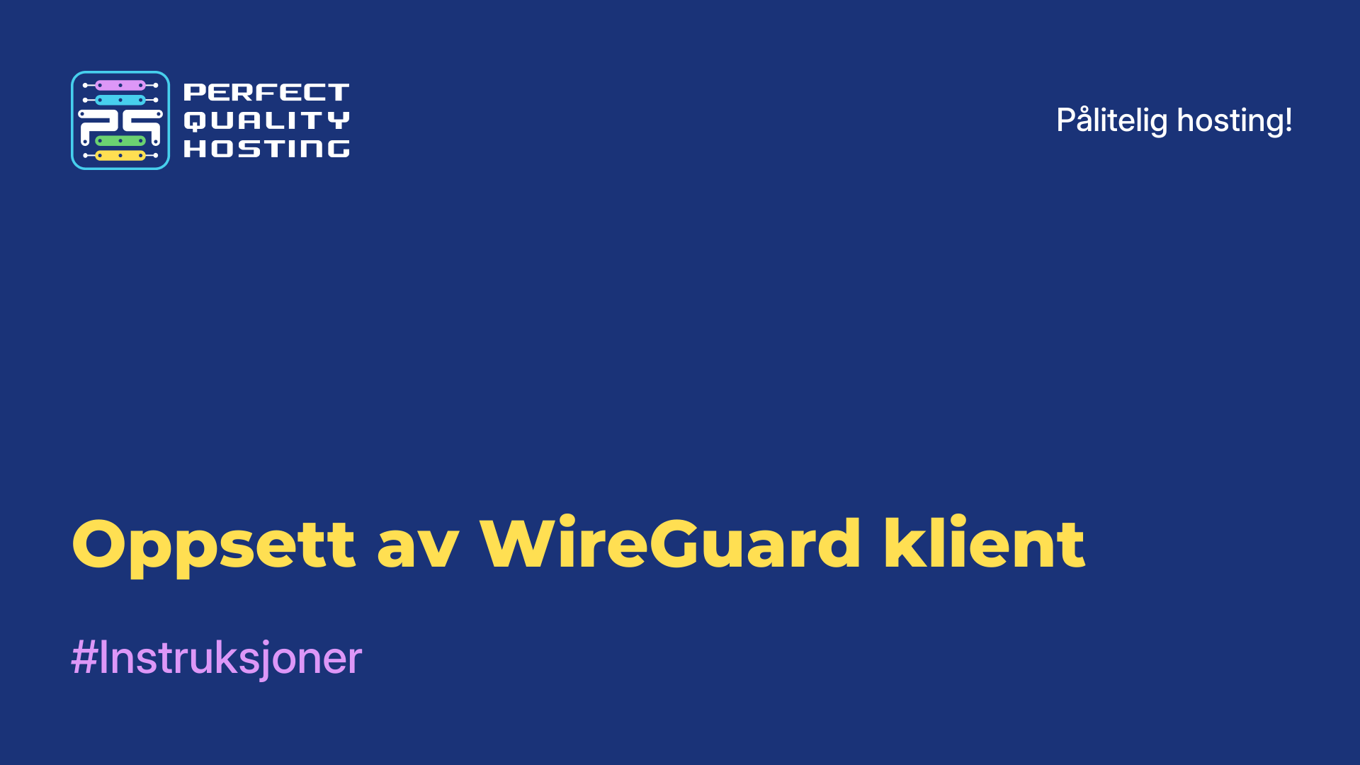 Oppsett av WireGuard-klient