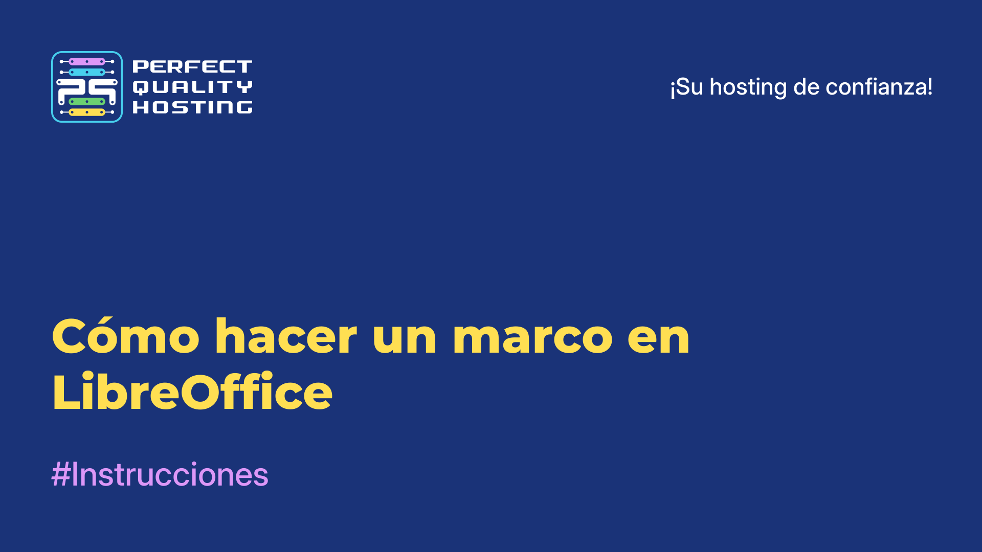 Cómo hacer un marco en LibreOffice