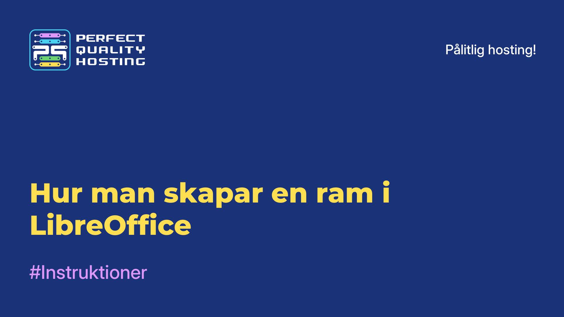 Hur man skapar en ram i LibreOffice