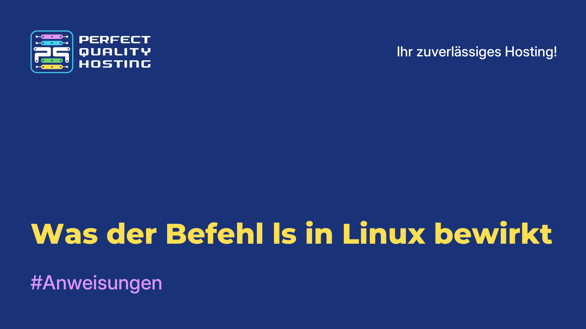 Was der Befehl ls in Linux bewirkt